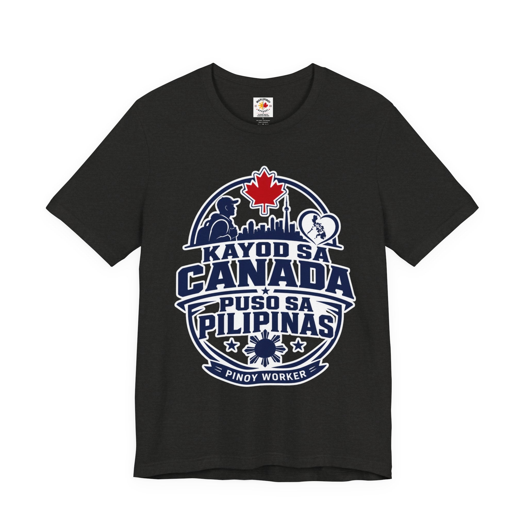 Kayod sa Canada, Puso sa Pilipinas — Filipino OFW Tee