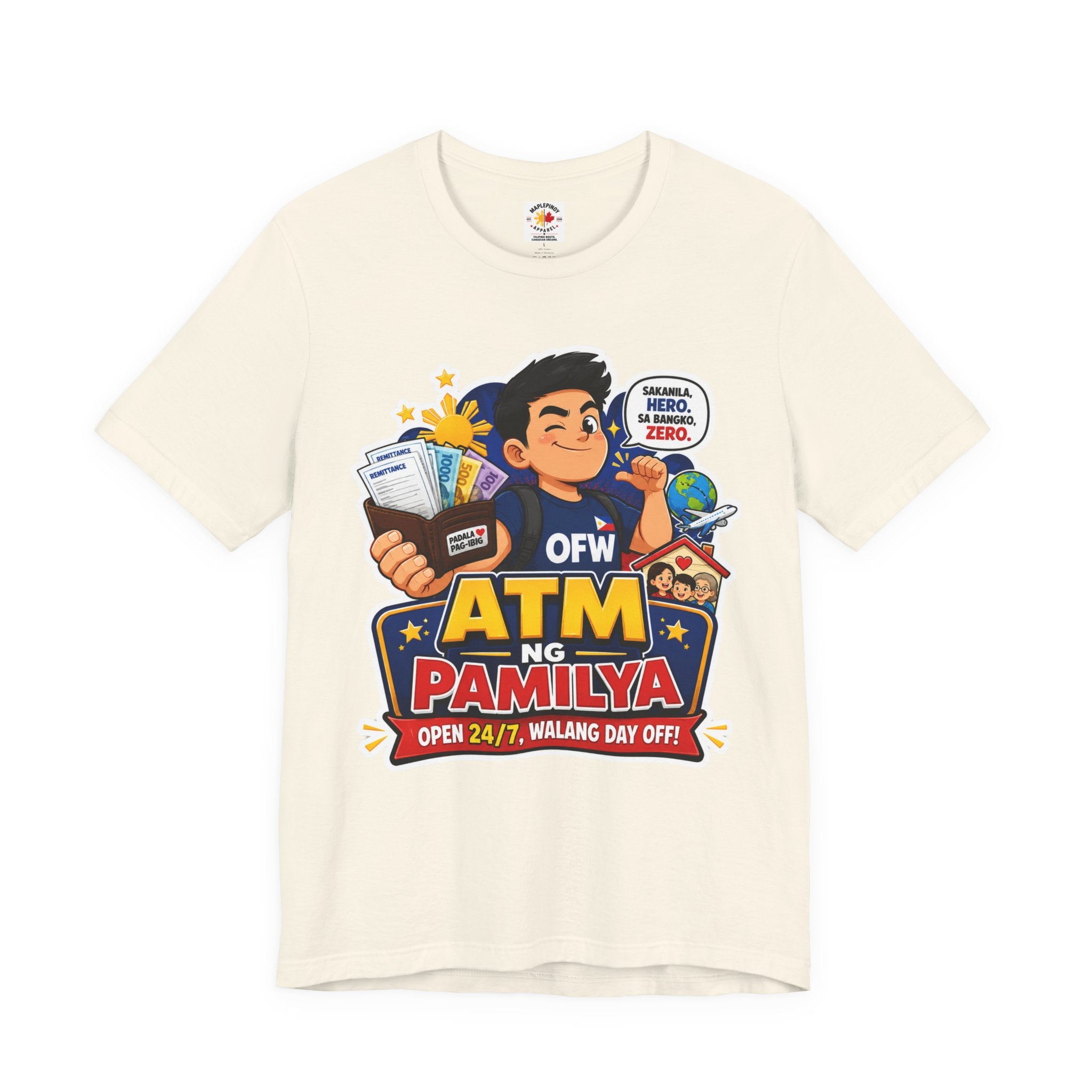 Funny OFW T-Shirt – ATM ng Pamilya Filipino Overseas Worker Shirt