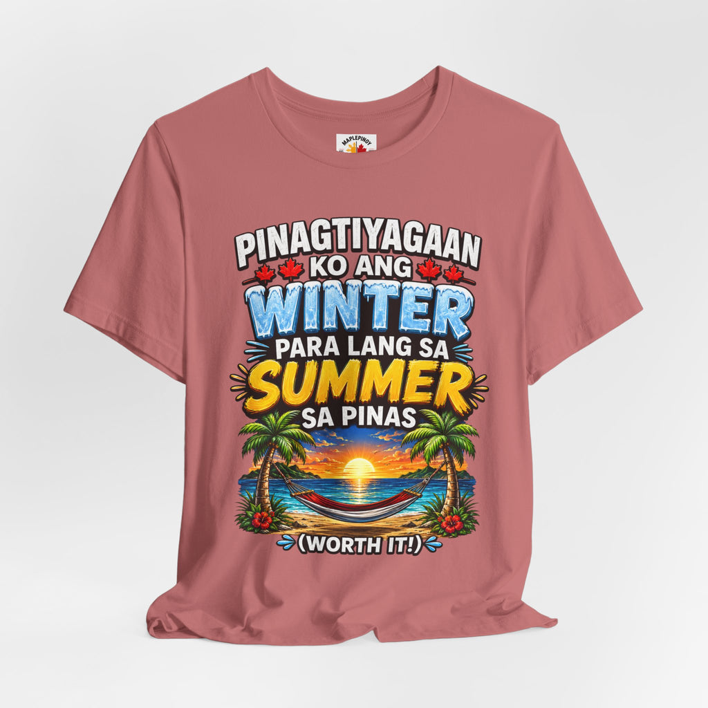 Pinagtiyagaan Ko Ang Winter Para Sa Summer Sa Pinas — Funny Pinoy Tee