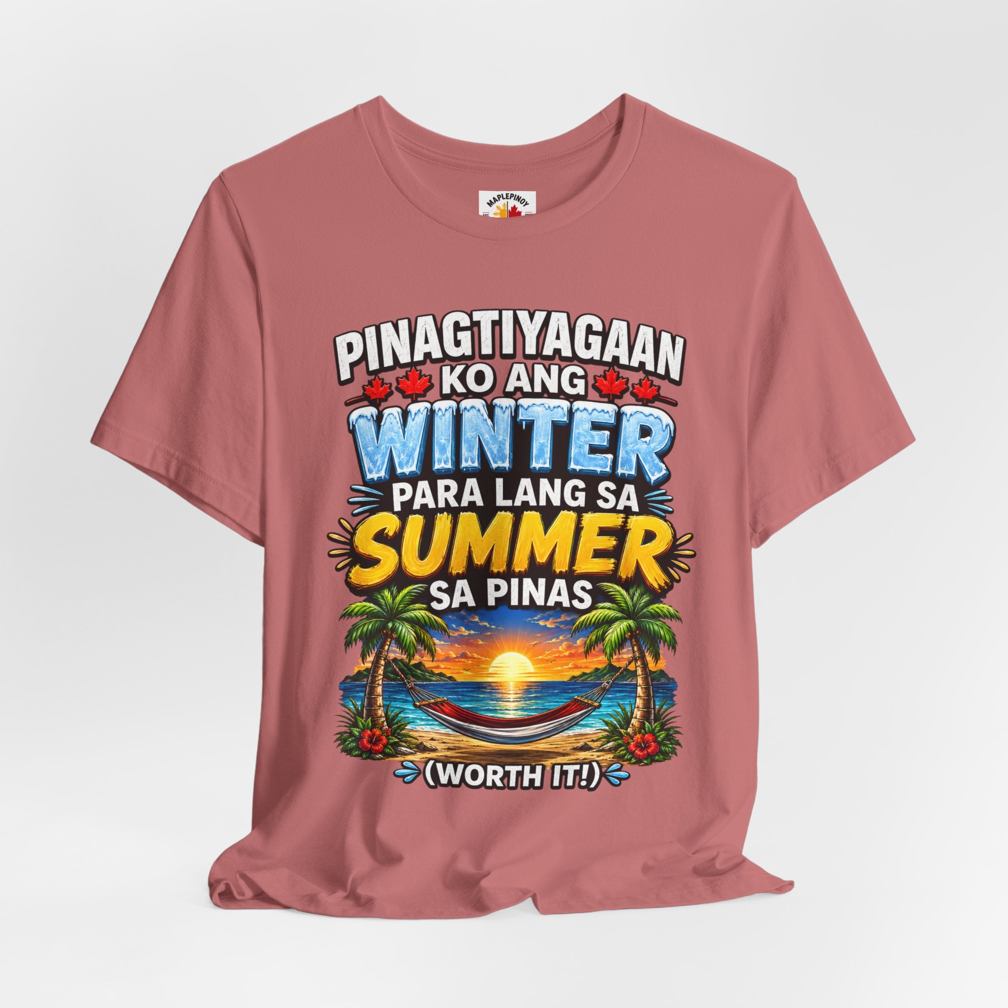Pinagtiyagaan Ko Ang Winter Para Sa Summer Sa Pinas — Funny Pinoy Tee