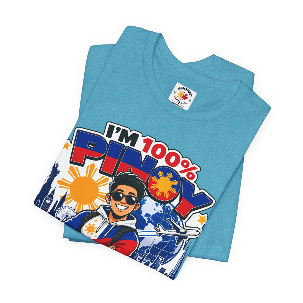 100% Pinoy, Living Abroad — Filipino Pride Tee