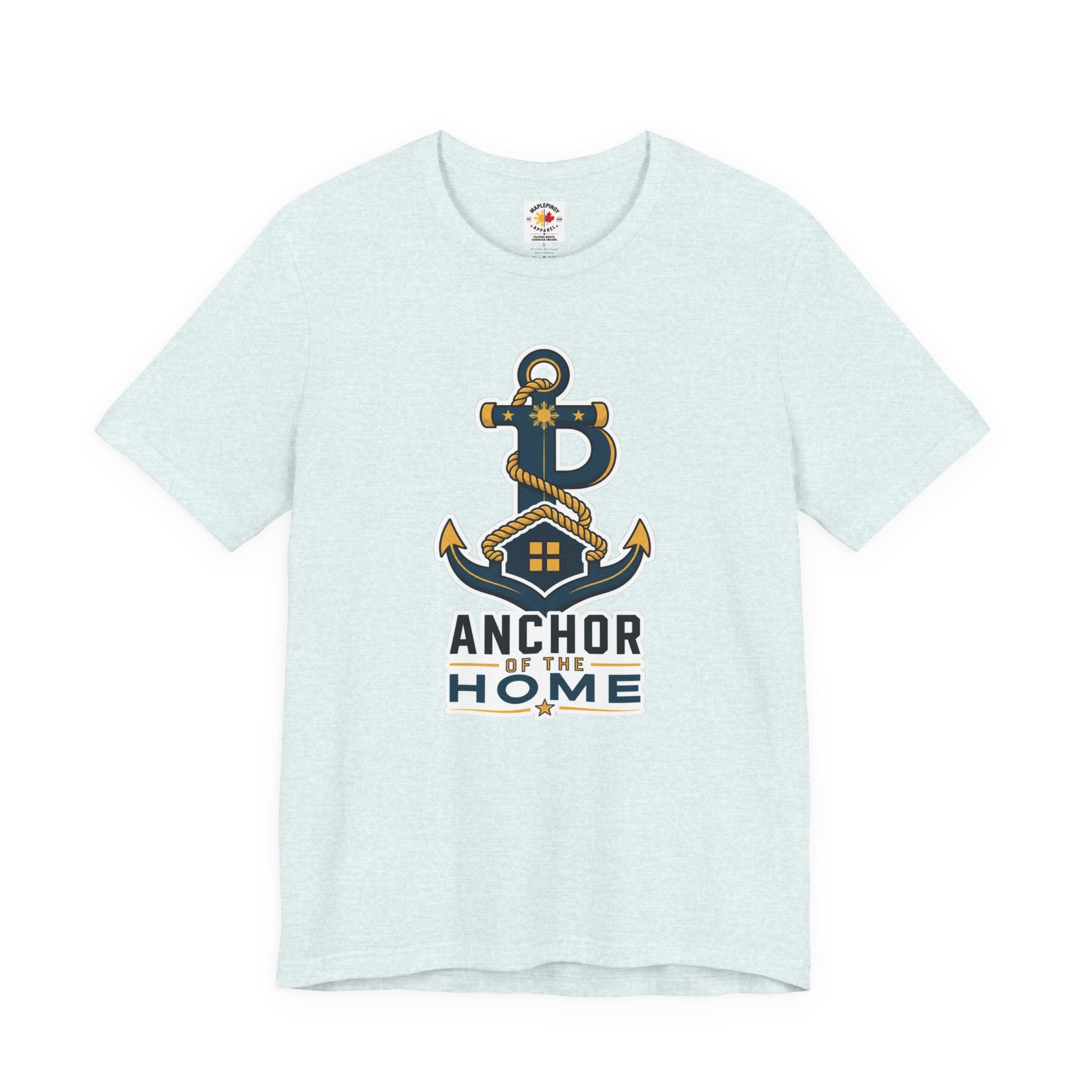 Anchor of the Home Filipino T-Shirt — Anchor, Rope & Home Design for OFWs, Dads & Seafarers