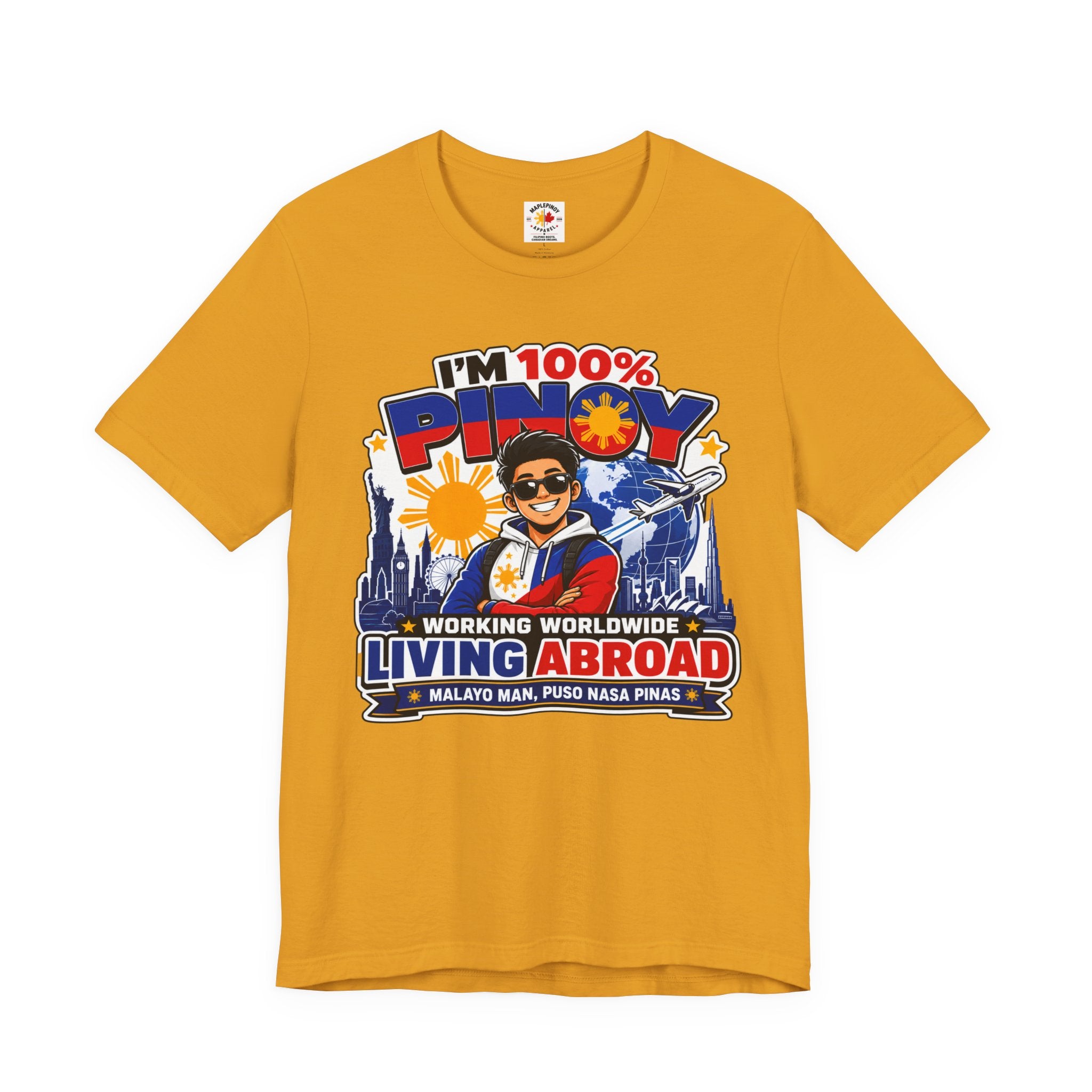 100% Pinoy, Living Abroad — Filipino Pride Tee