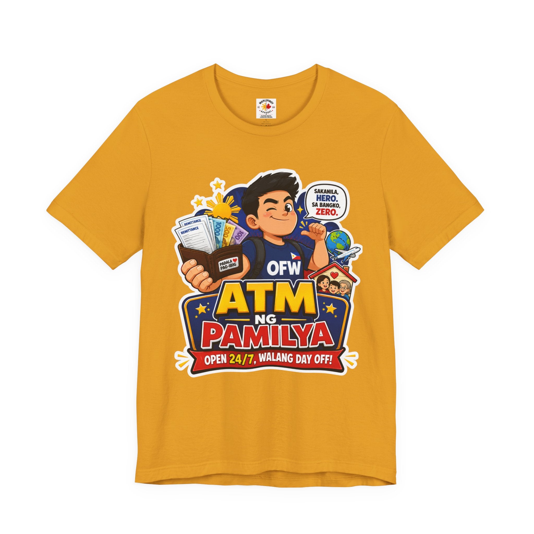 Funny OFW T-Shirt – ATM ng Pamilya Filipino Overseas Worker Shirt
