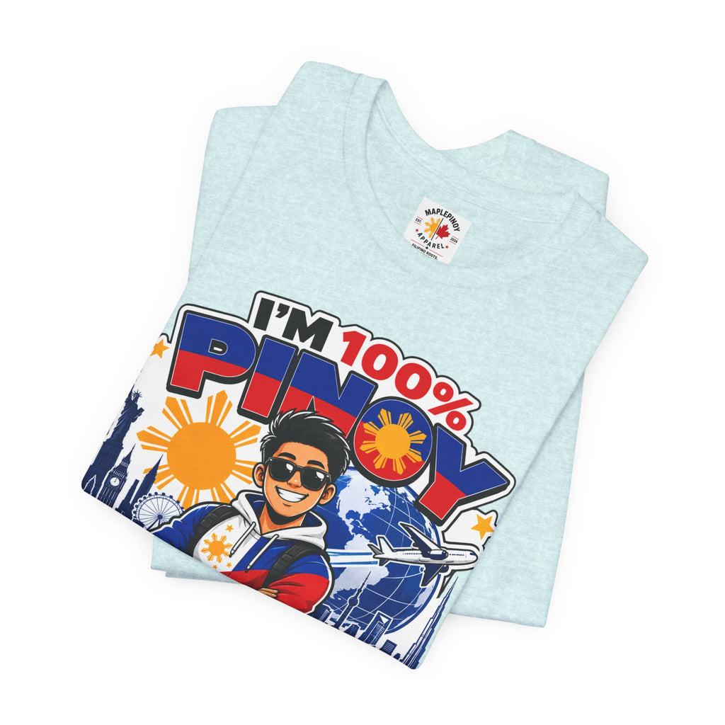 100% Pinoy, Living Abroad — Filipino Pride Tee
