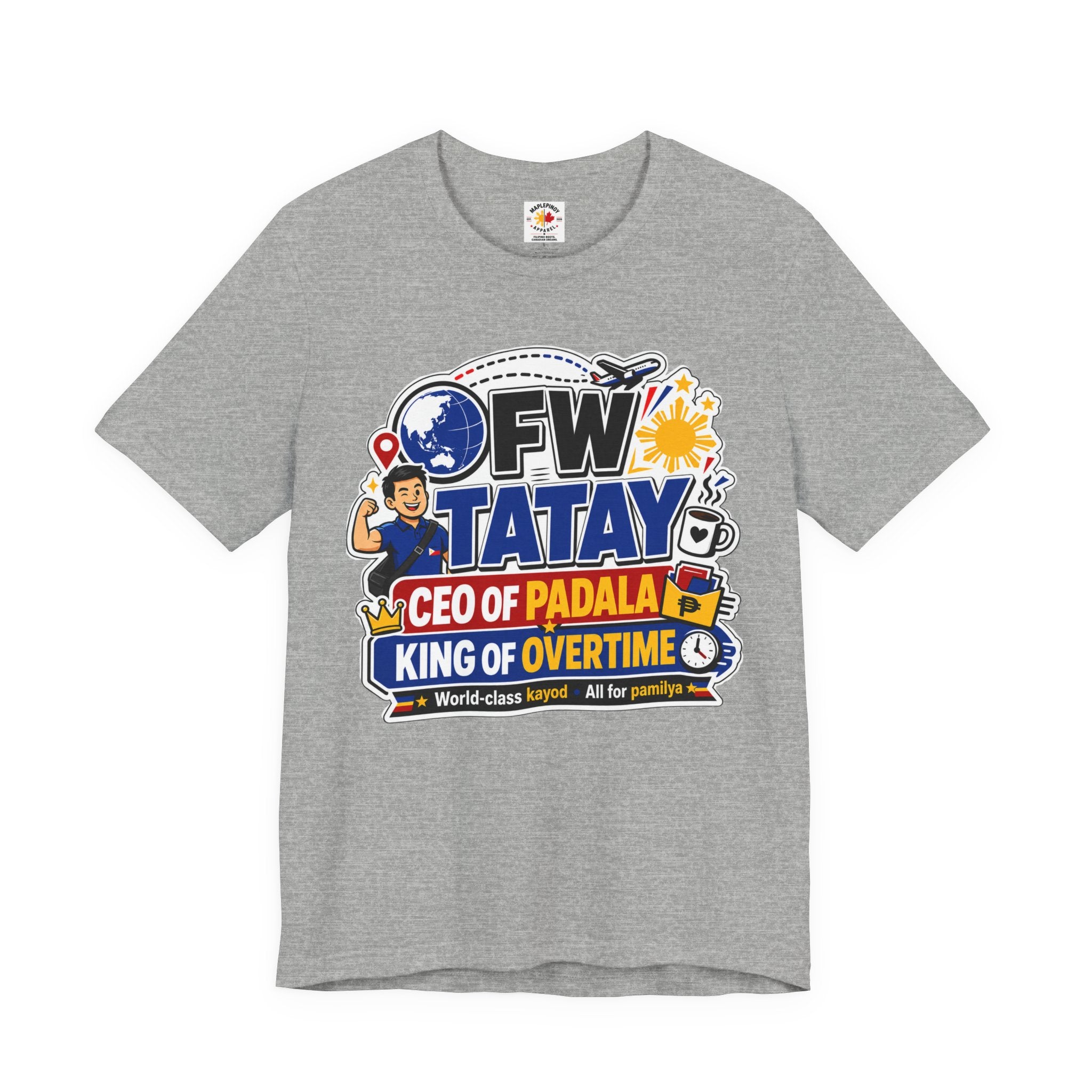 CEO of Padala — OFW Filipino Tatay Pride Tee