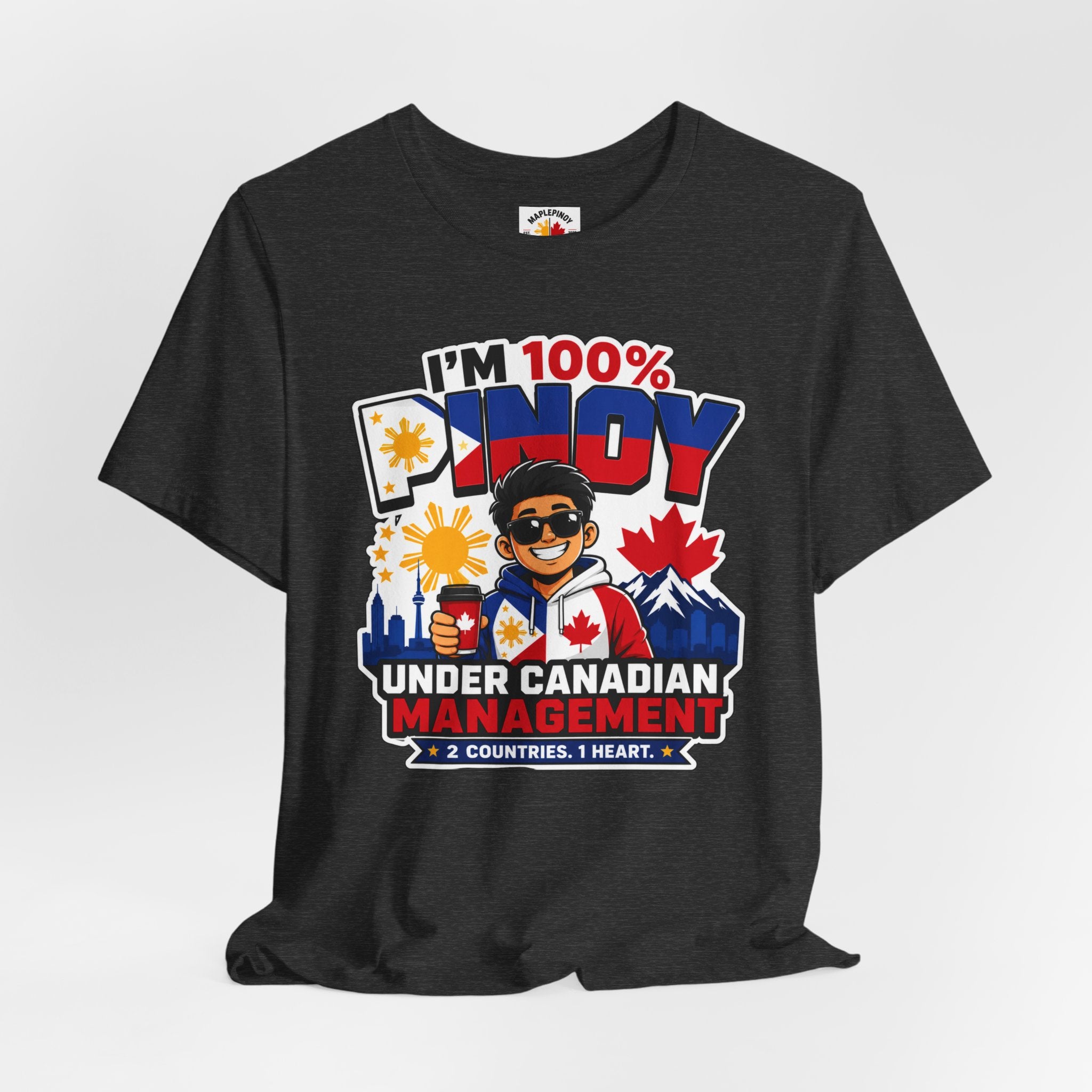 100% Pinoy, Under Canadian Management — Funny Filipino Canadian Tee