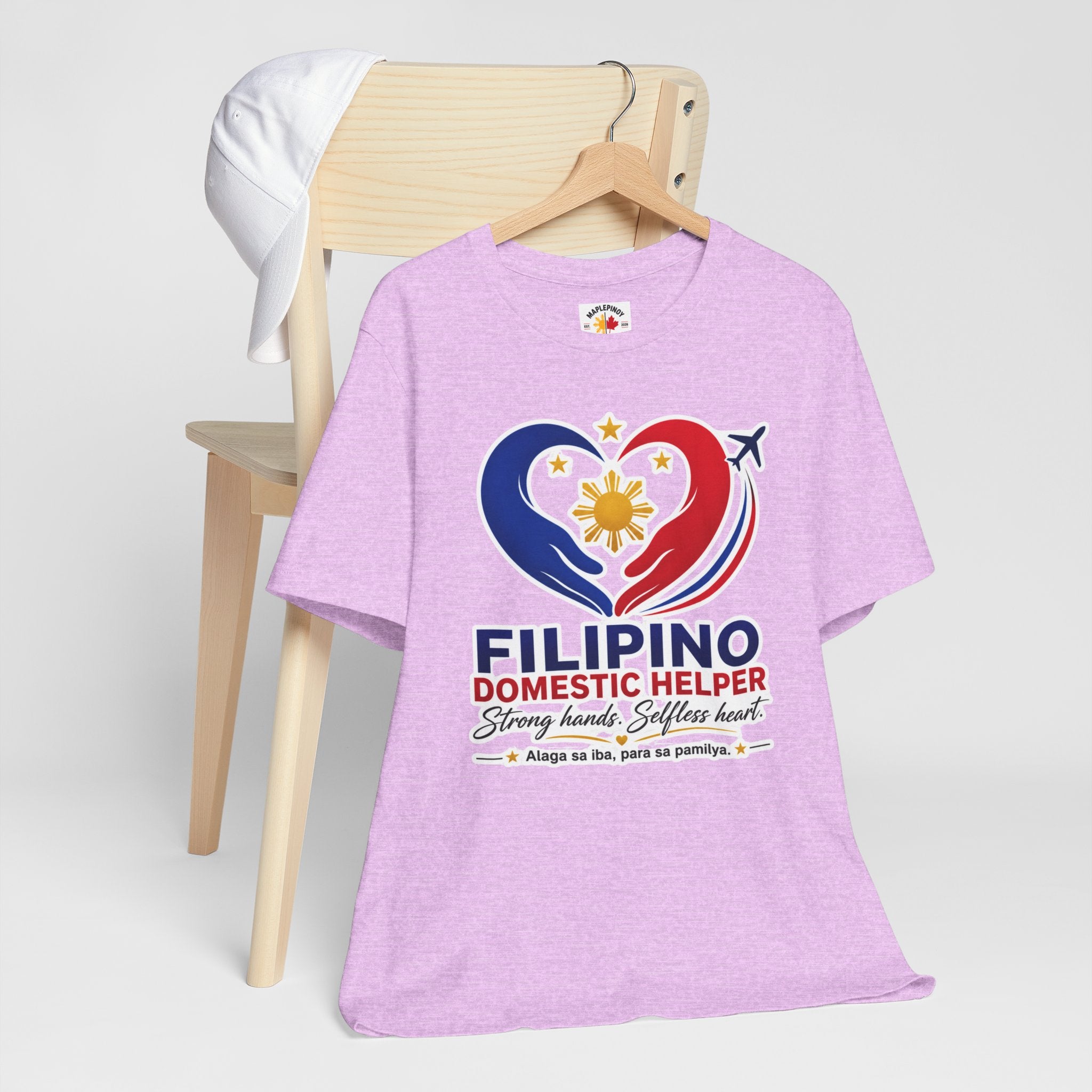 Alaga sa Iba, Para sa Pamilya — Filipino Domestic Helper Tee