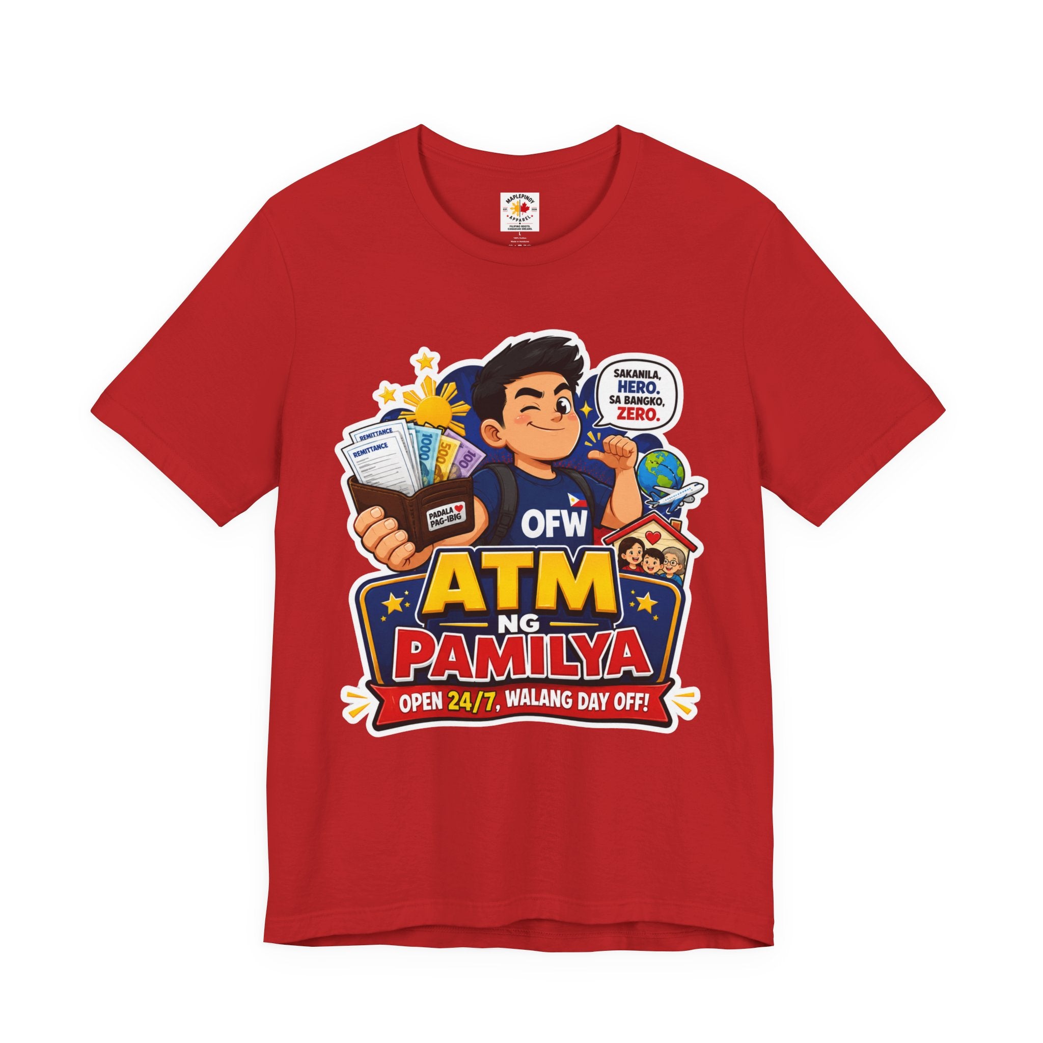Funny OFW T-Shirt – ATM ng Pamilya Filipino Overseas Worker Shirt
