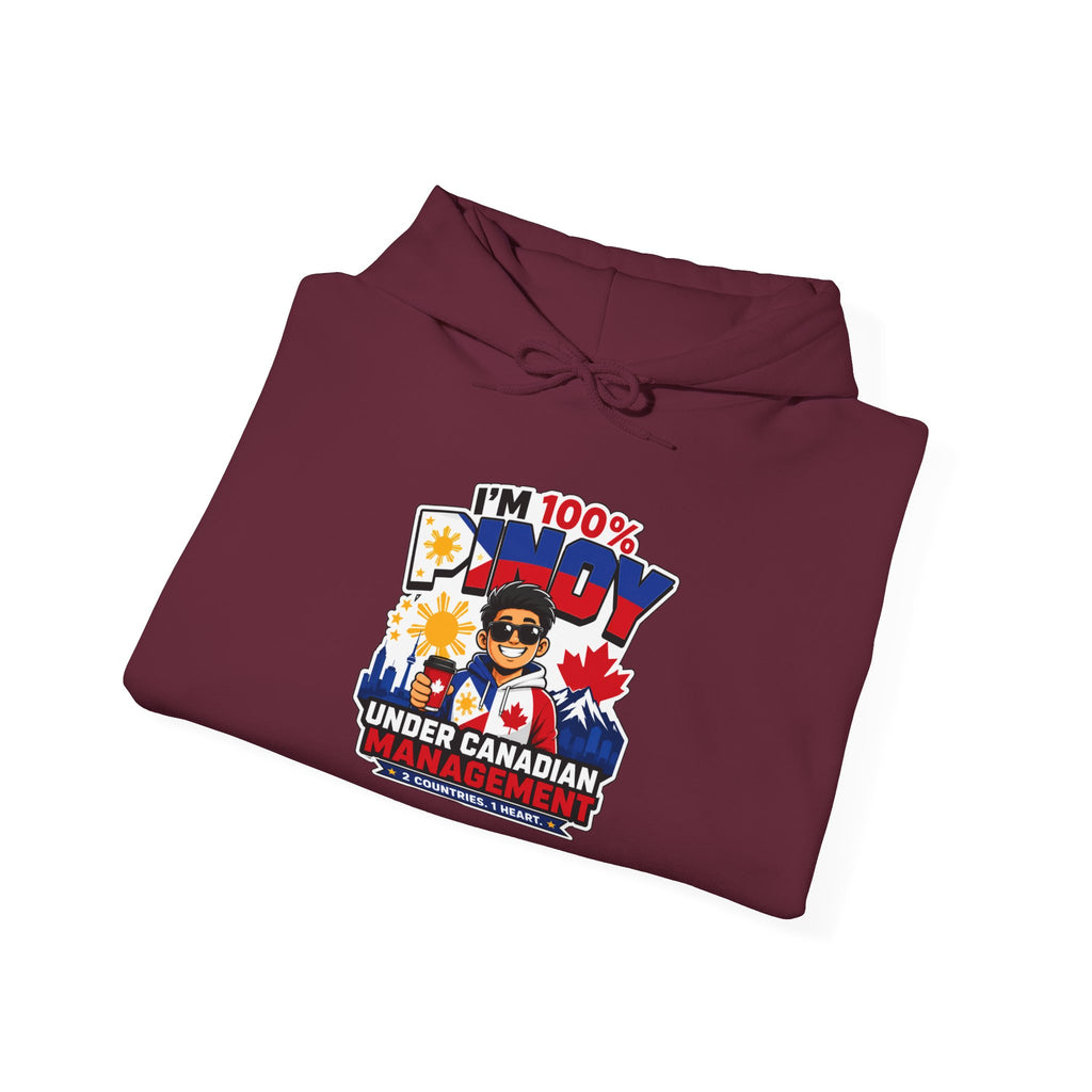 100% Pinoy, Under Canadian Management — Funny Filipino Hoodie