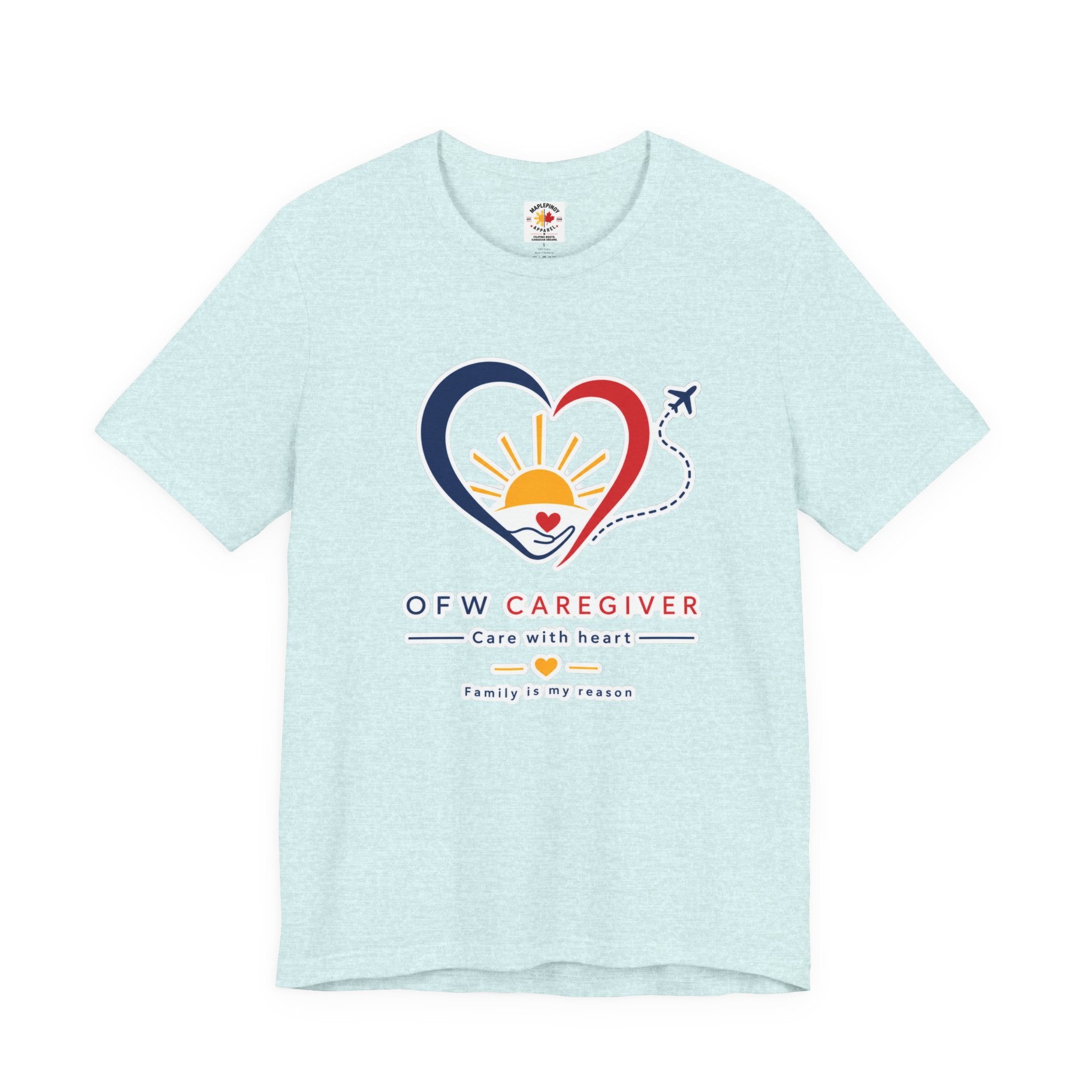 Family Is My Reason — Filipino OFW Caregiver Shirt