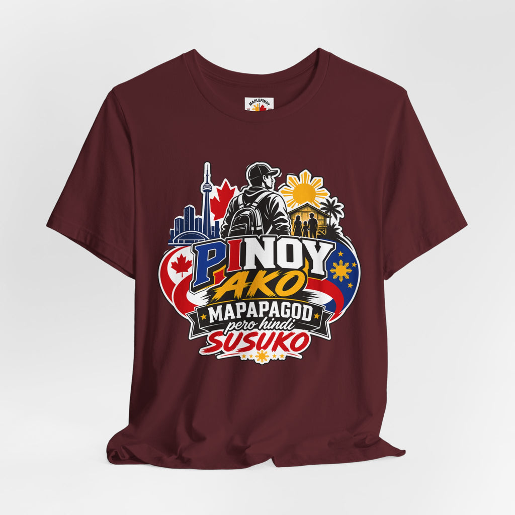 Mapapagod Pero Hindi Susuko — Filipino OFW Pride Tee