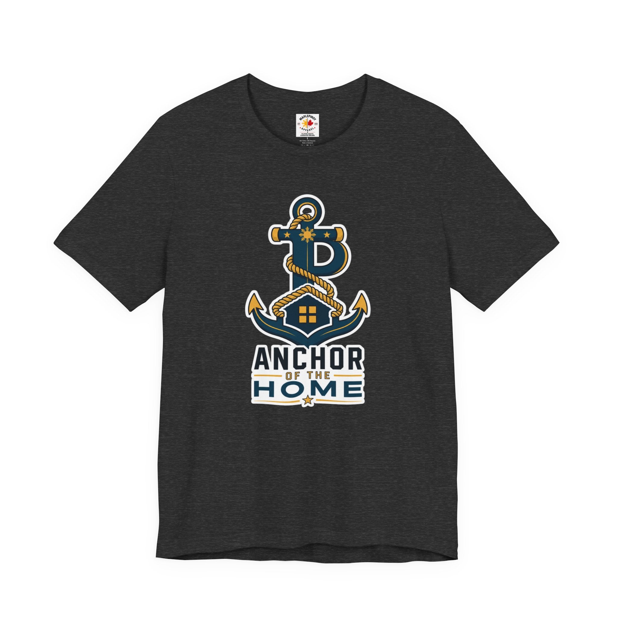 Anchor of the Home Filipino T-Shirt — Anchor, Rope & Home Design for OFWs, Dads & Seafarers