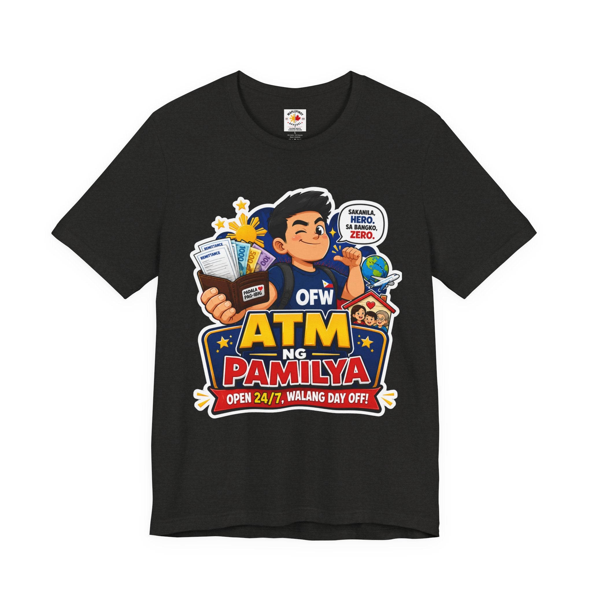 Funny OFW T-Shirt – ATM ng Pamilya Filipino Overseas Worker Shirt
