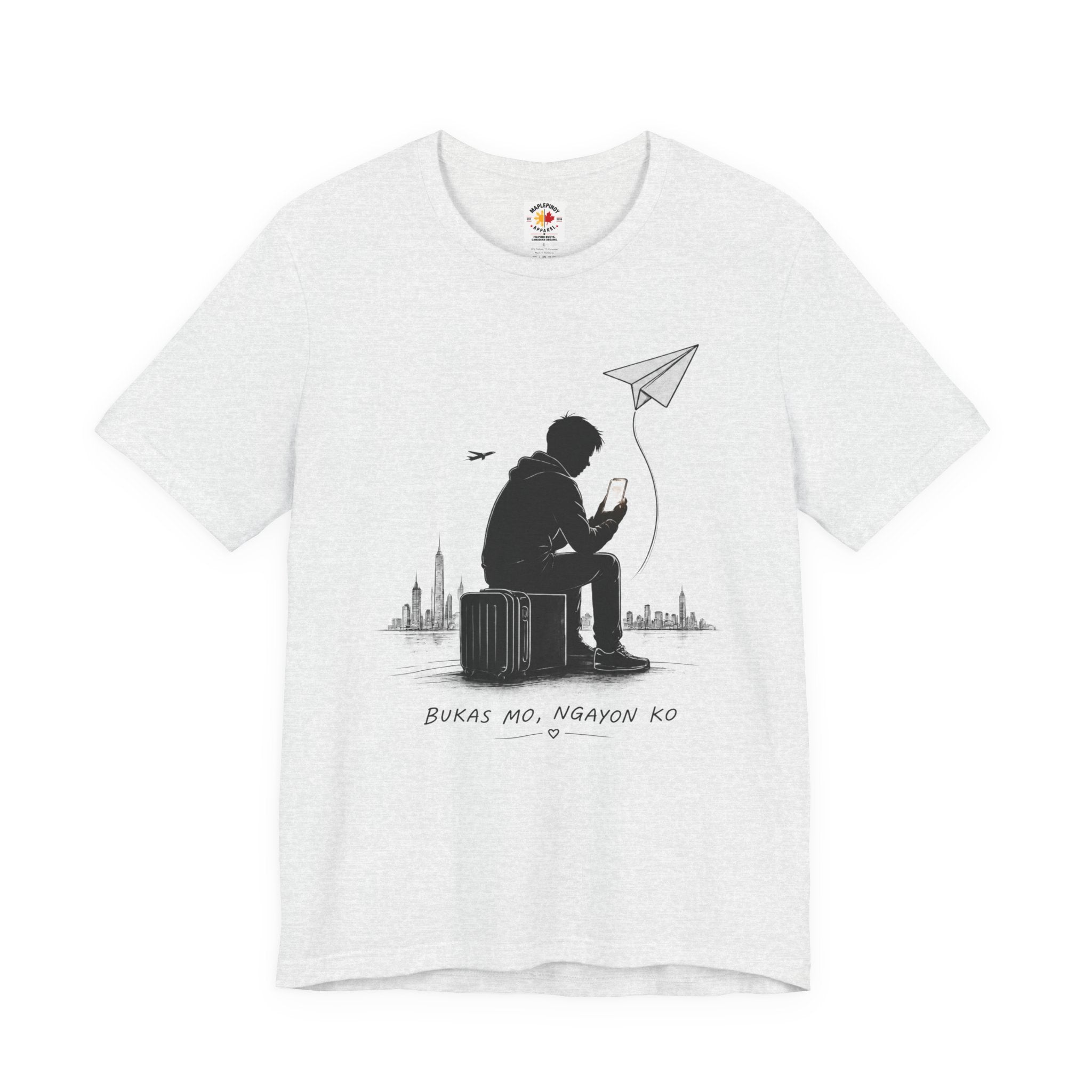 Bukas Mo, Ngayon Ko OFW T-Shirt – Filipino Abroad Family Sacrifice Shirt