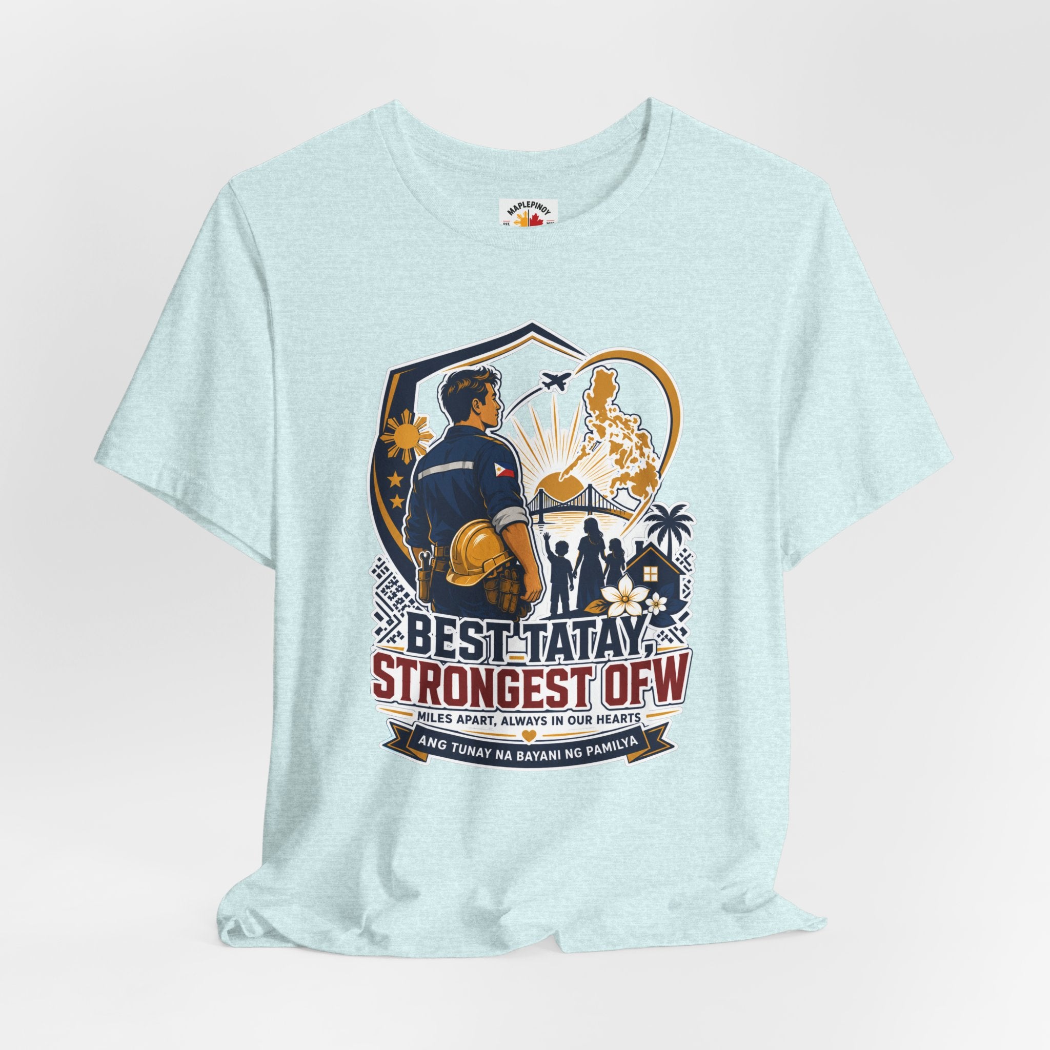 Best Tatay, Strongest OFW — Filipino Father's Day Shirt