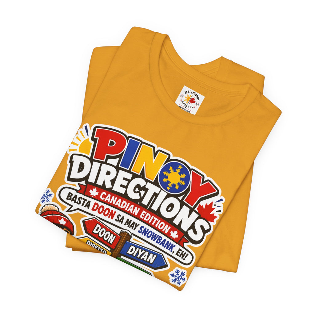 Pinoy Directions: Canadian Edition — Funny Filipino Tee