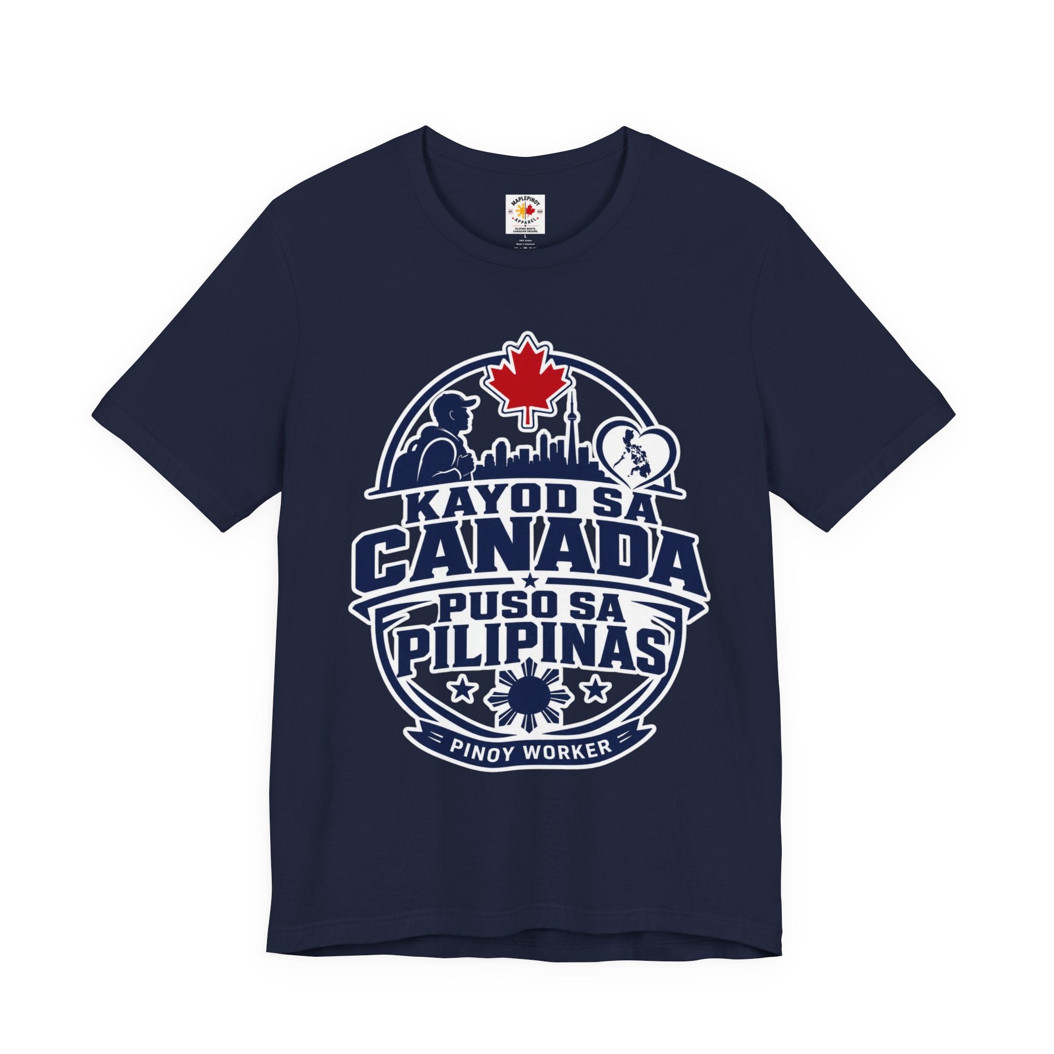 Kayod sa Canada, Puso sa Pilipinas — Filipino OFW Tee