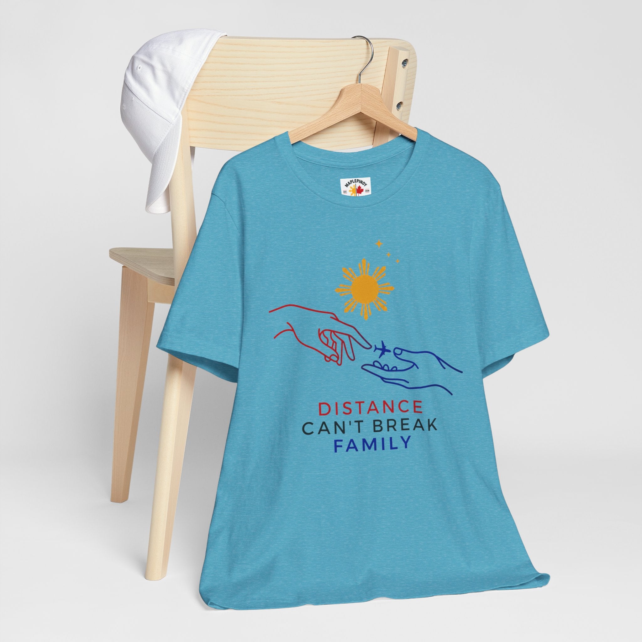 Distance Can't Break Family — Filipino OFW Family Shirt