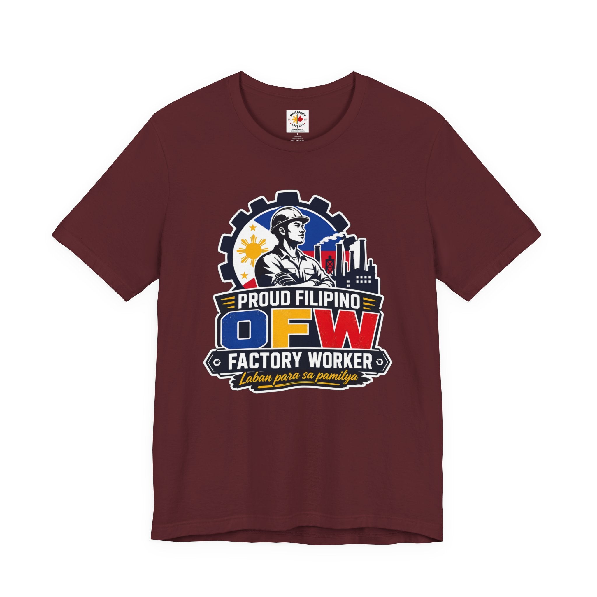 Proud Filipino OFW Factory Worker Tee — "Laban para sa pamilya"