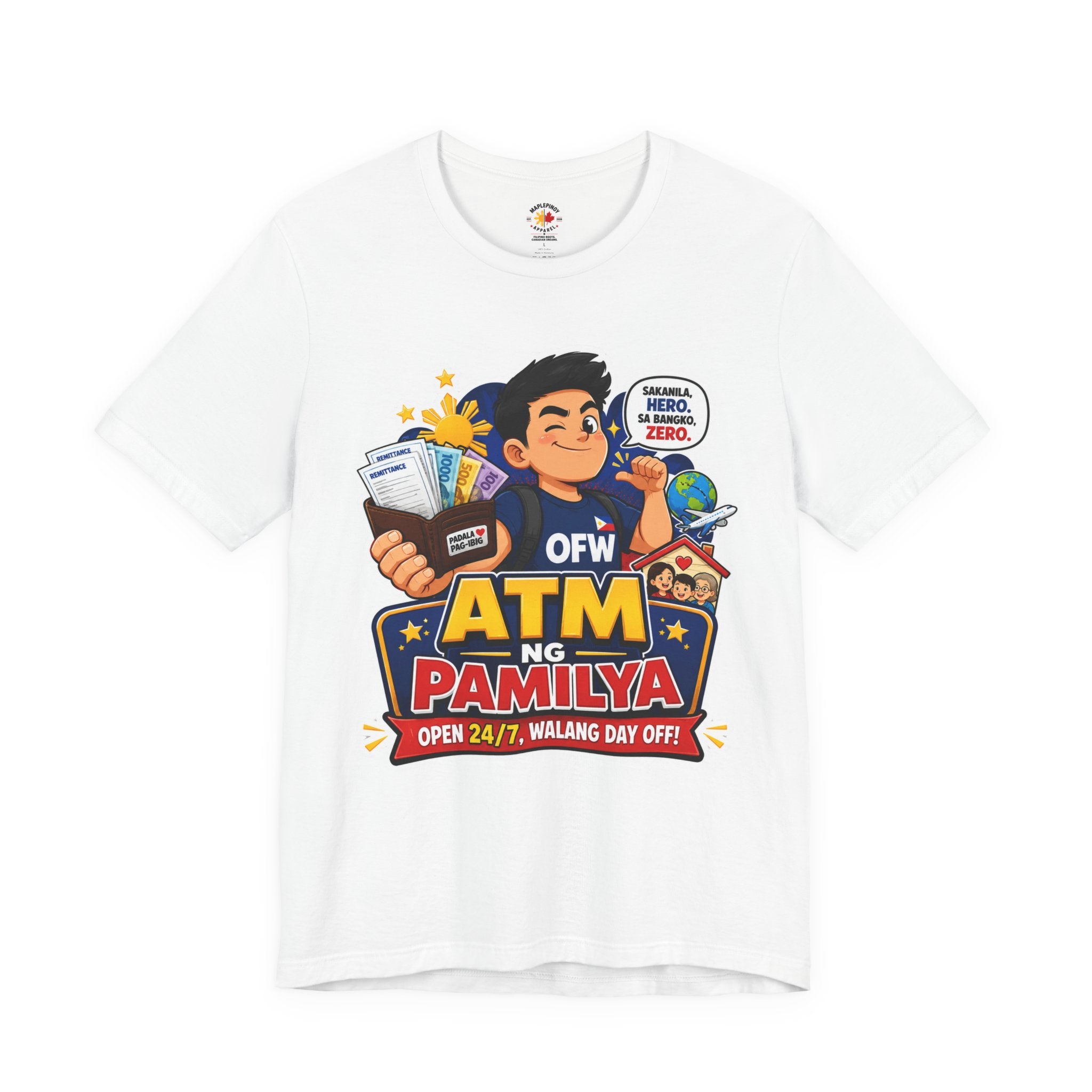 Funny OFW T-Shirt – ATM ng Pamilya Filipino Overseas Worker Shirt