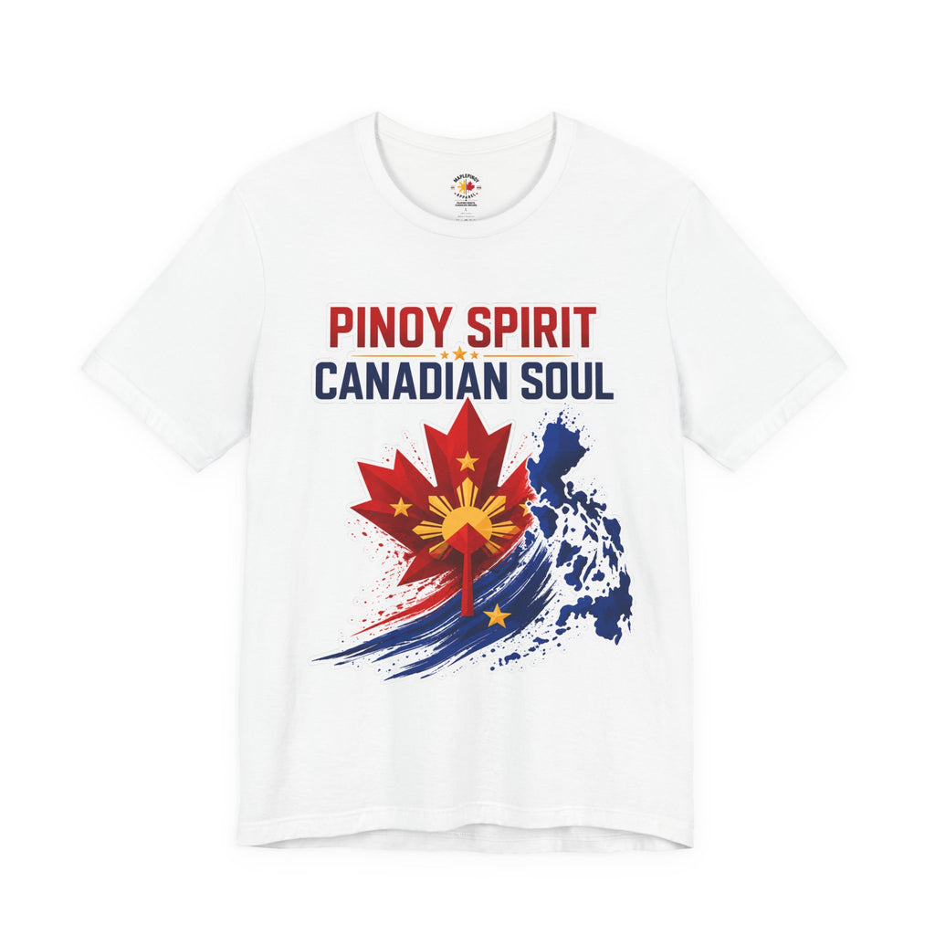 Pinoy Spirit, Canadian Soul — Filipino Canadian Pride Tee