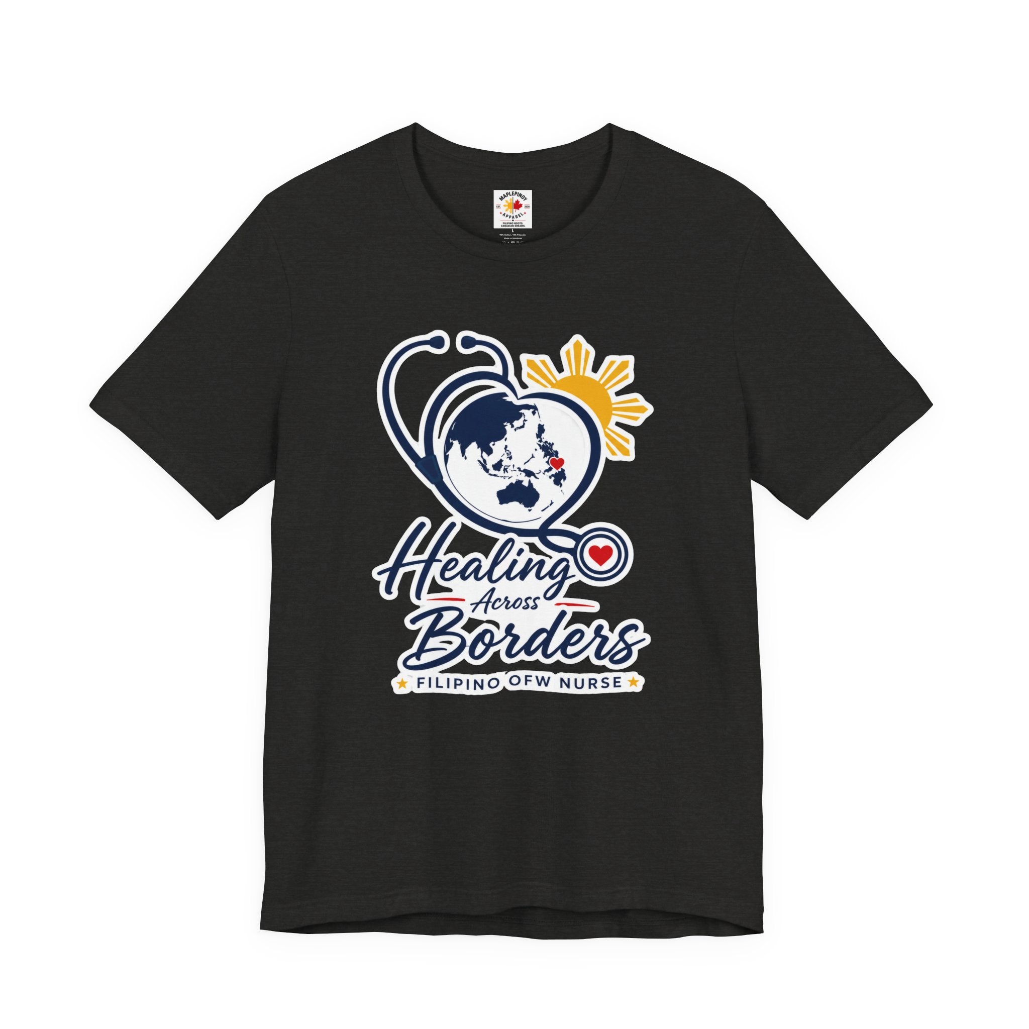 Healing Across Borders Filipino OFW Nurse T-Shirt