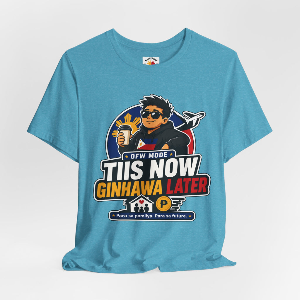 Tiis Now, Ginhawa Later — Filipino OFW Resilience Tee