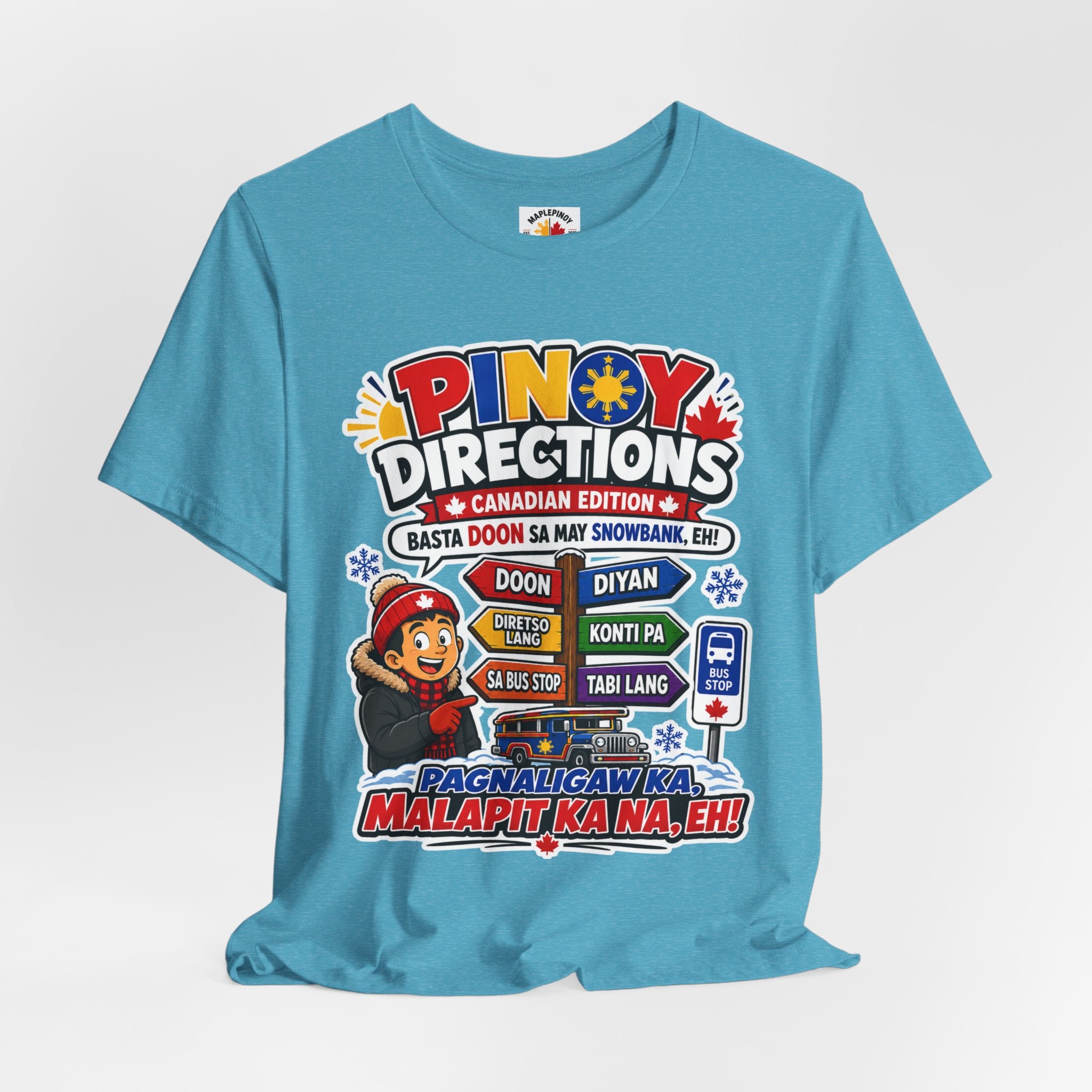 Pinoy Directions: Canadian Edition — Funny Filipino Tee