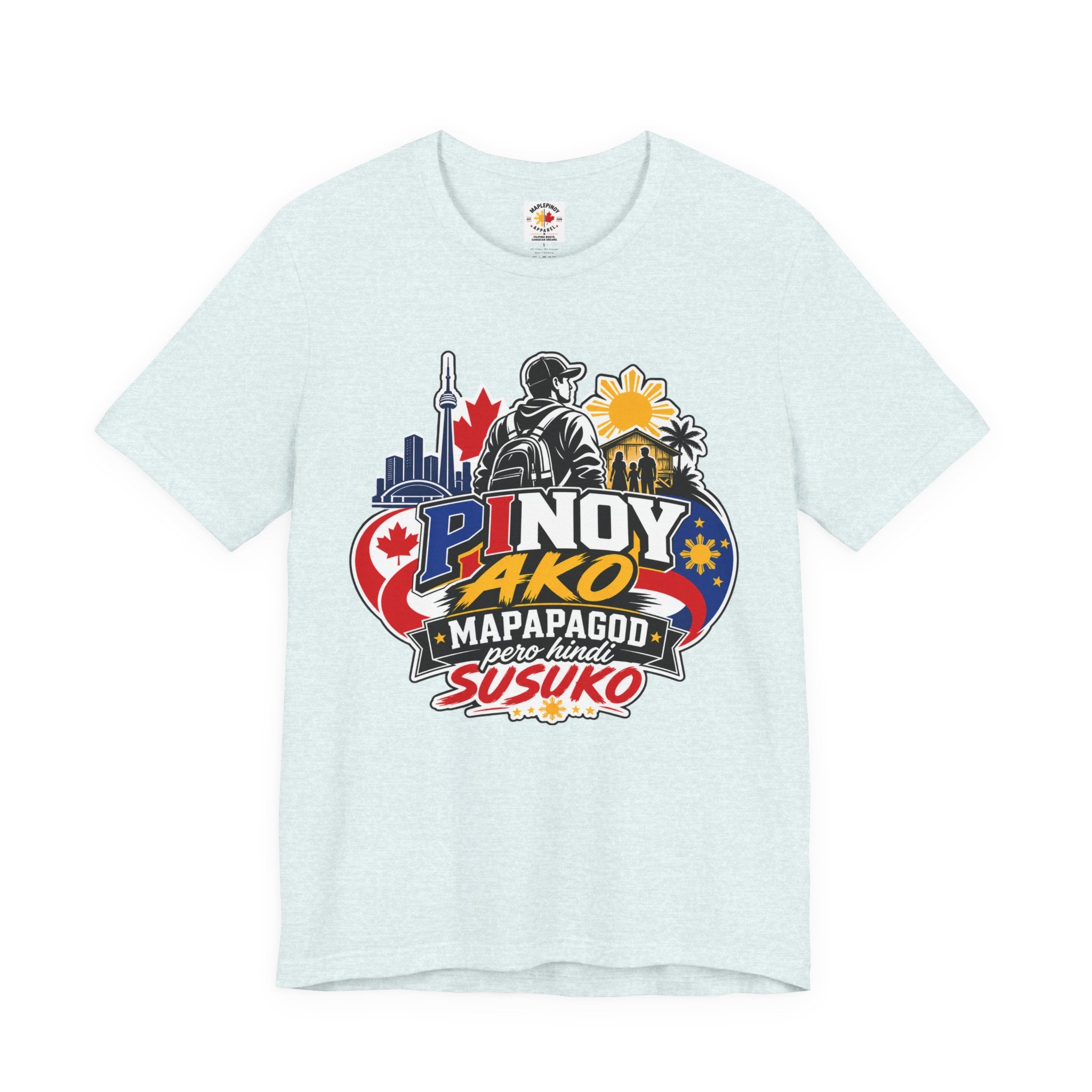 Mapapagod Pero Hindi Susuko — Filipino OFW Pride Tee