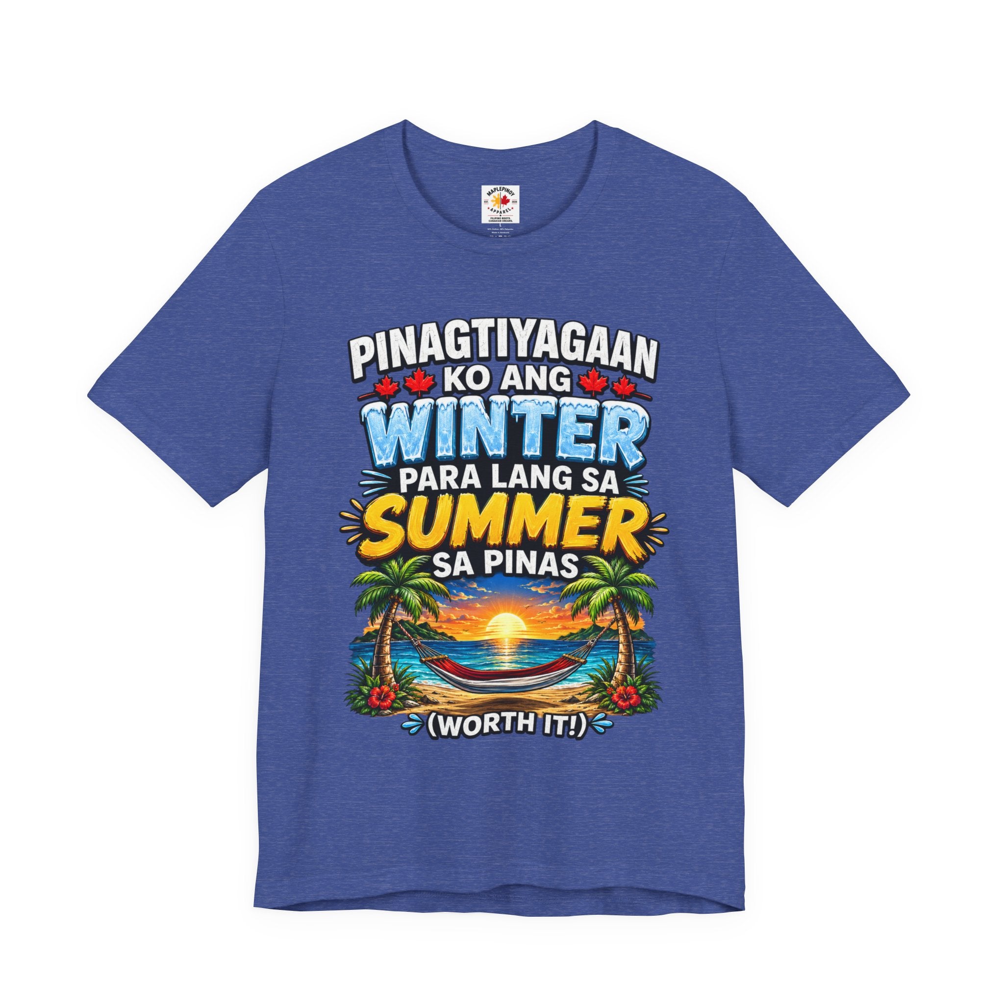 Pinagtiyagaan Ko Ang Winter Para Sa Summer Sa Pinas — Funny Pinoy Tee