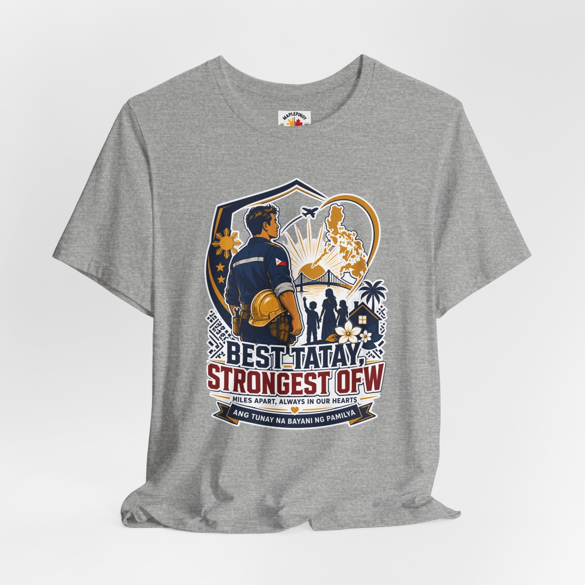 Best Tatay, Strongest OFW — Filipino Father's Day Shirt