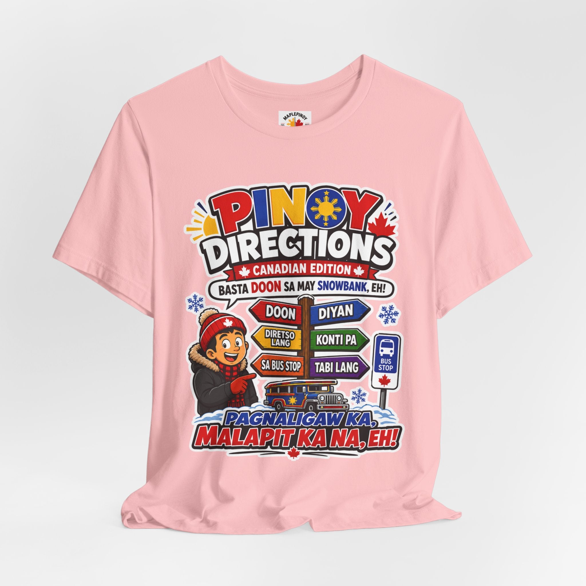Pinoy Directions: Canadian Edition — Funny Filipino Tee