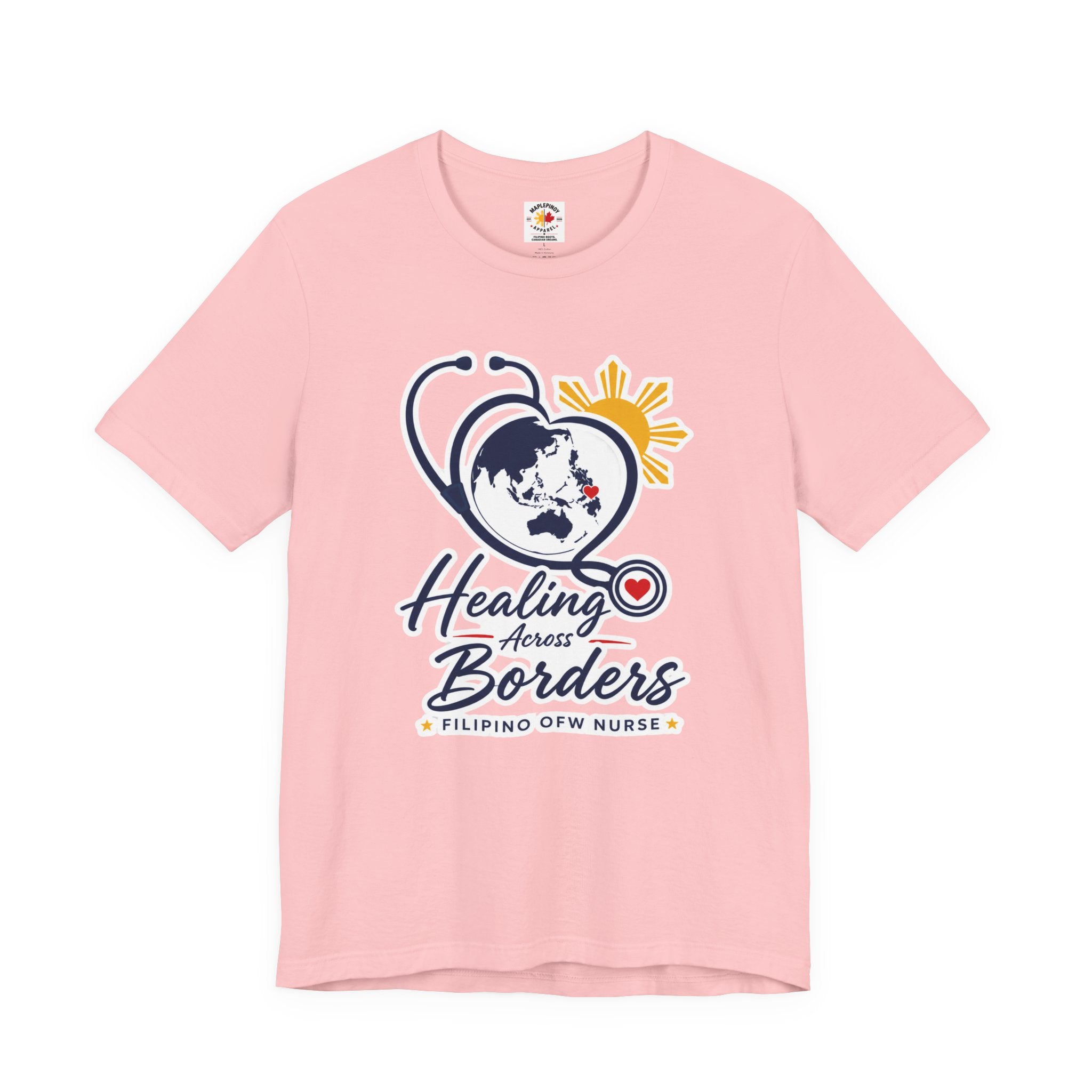 Healing Across Borders Filipino OFW Nurse T-Shirt