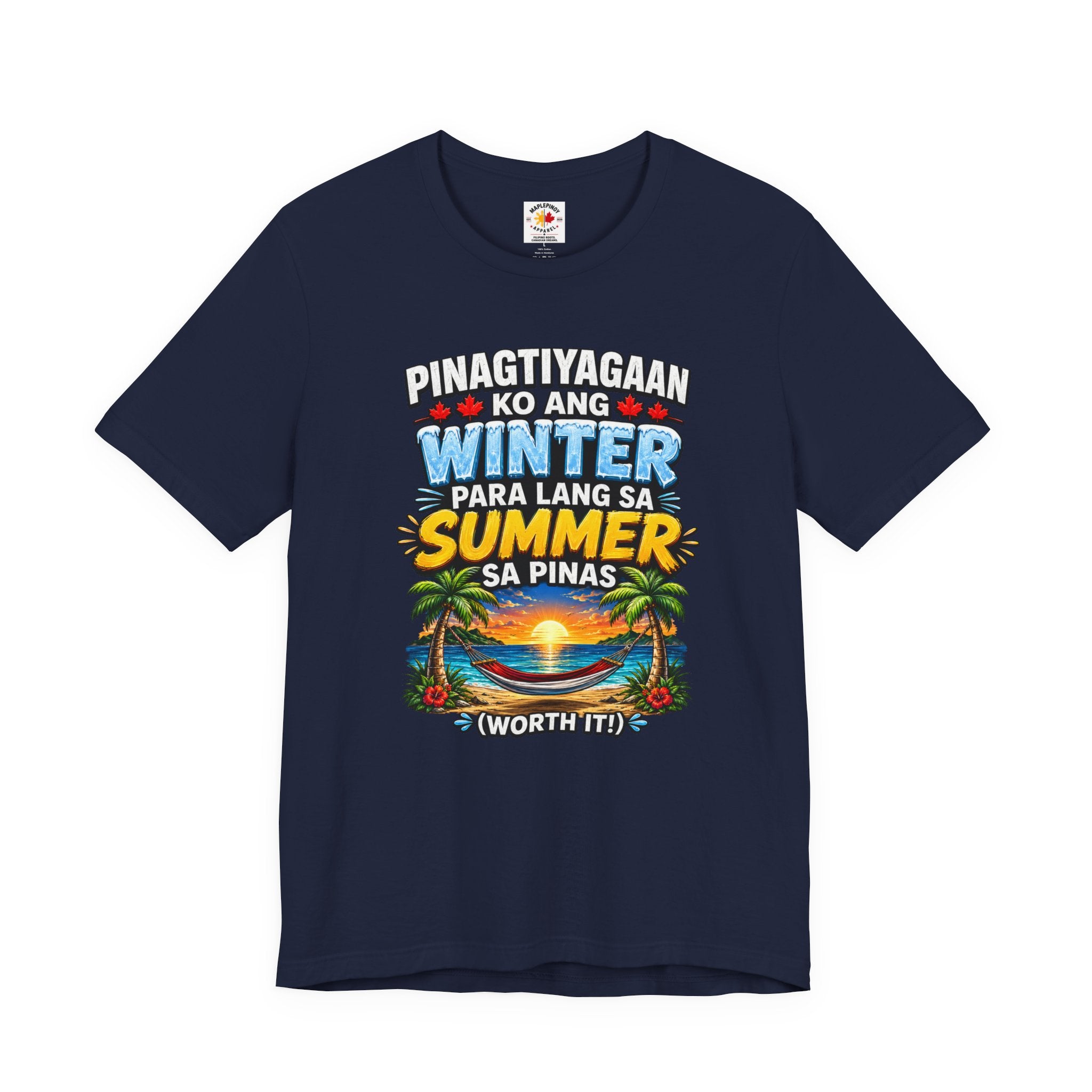 Pinagtiyagaan Ko Ang Winter Para Sa Summer Sa Pinas — Funny Pinoy Tee