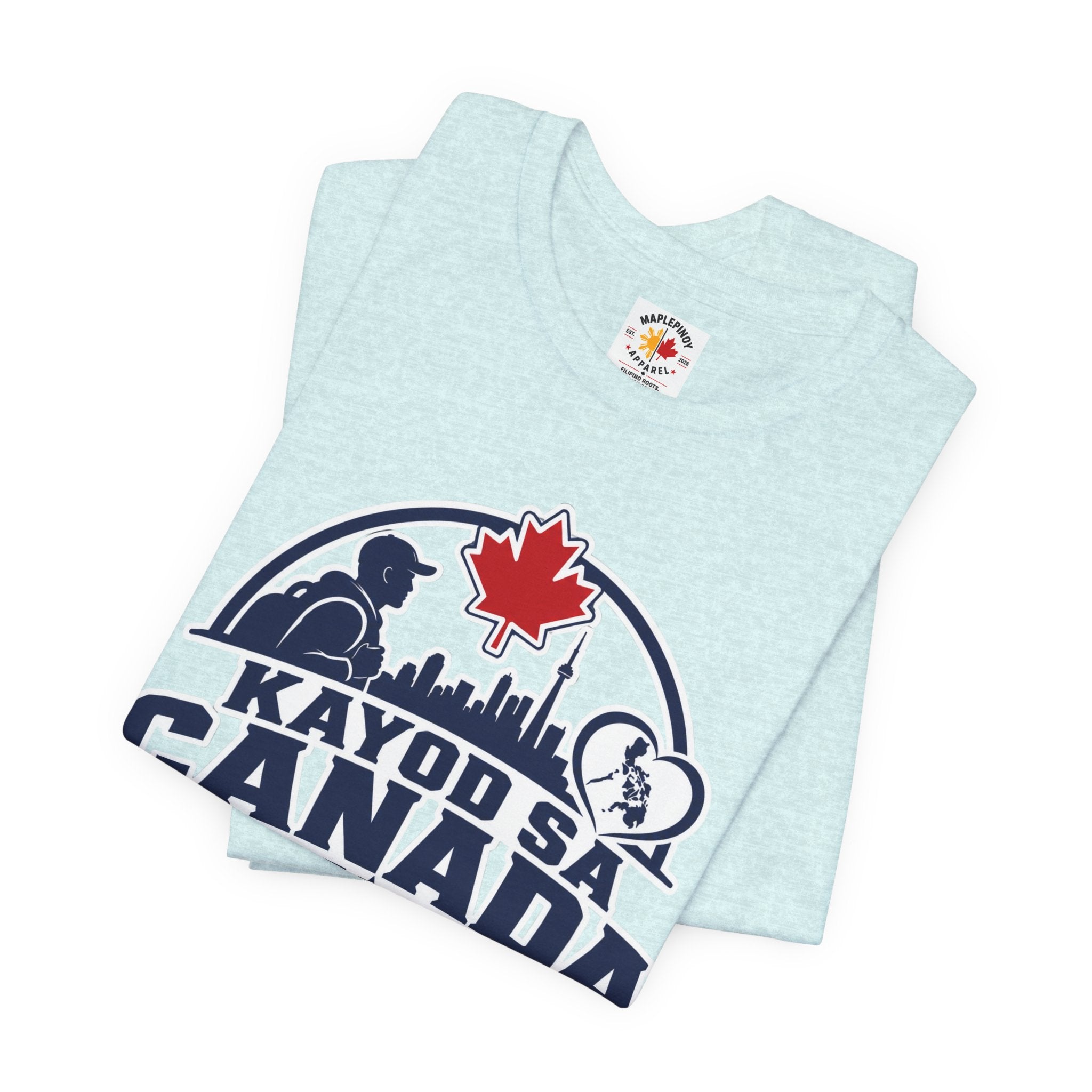 Kayod sa Canada, Puso sa Pilipinas — Filipino OFW Tee