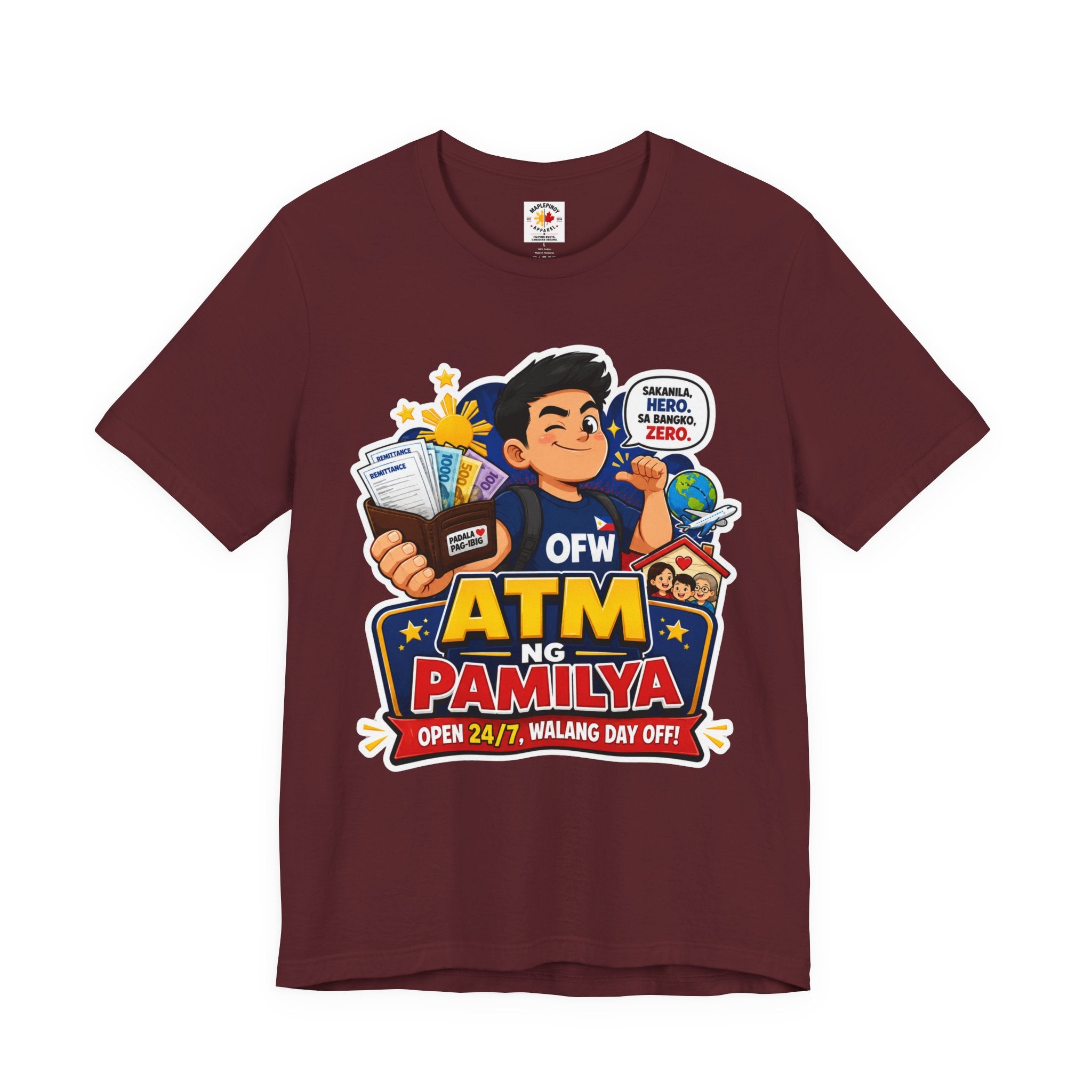 Funny OFW T-Shirt – ATM ng Pamilya Filipino Overseas Worker Shirt