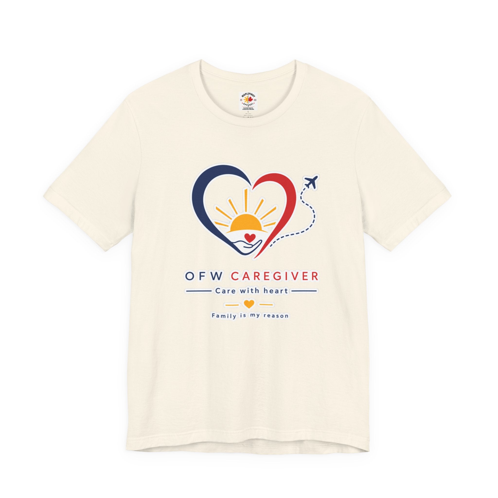 Family Is My Reason — Filipino OFW Caregiver Shirt