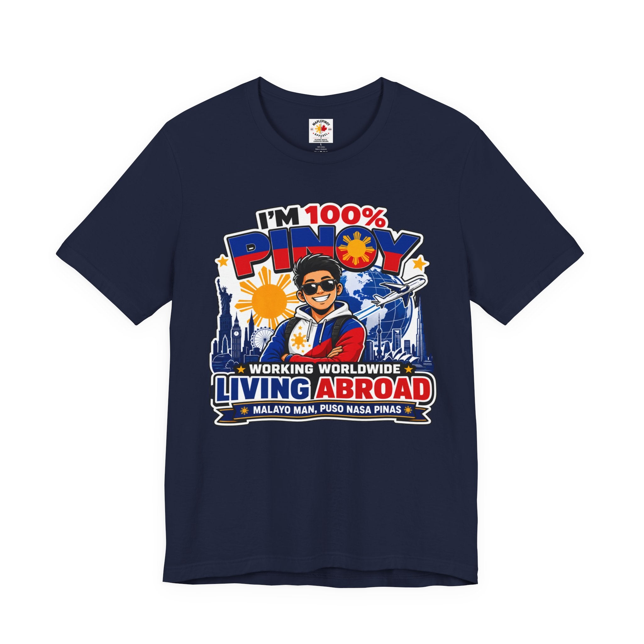100% Pinoy, Living Abroad — Filipino Pride Tee