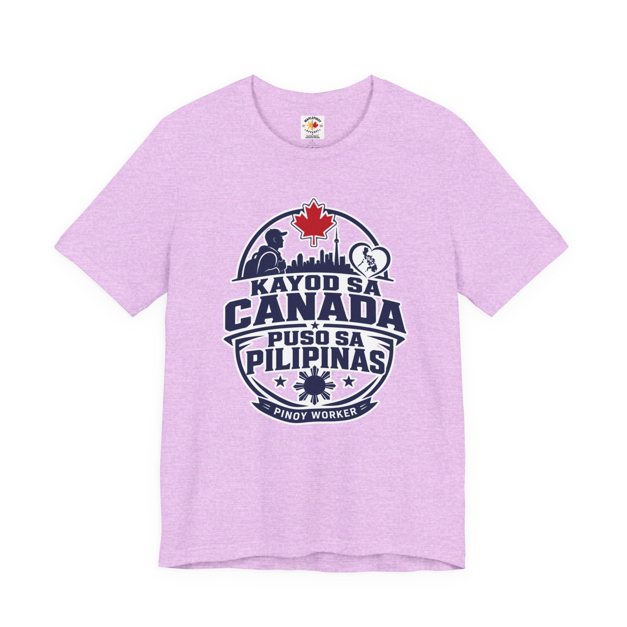 Kayod sa Canada, Puso sa Pilipinas — Filipino OFW Tee