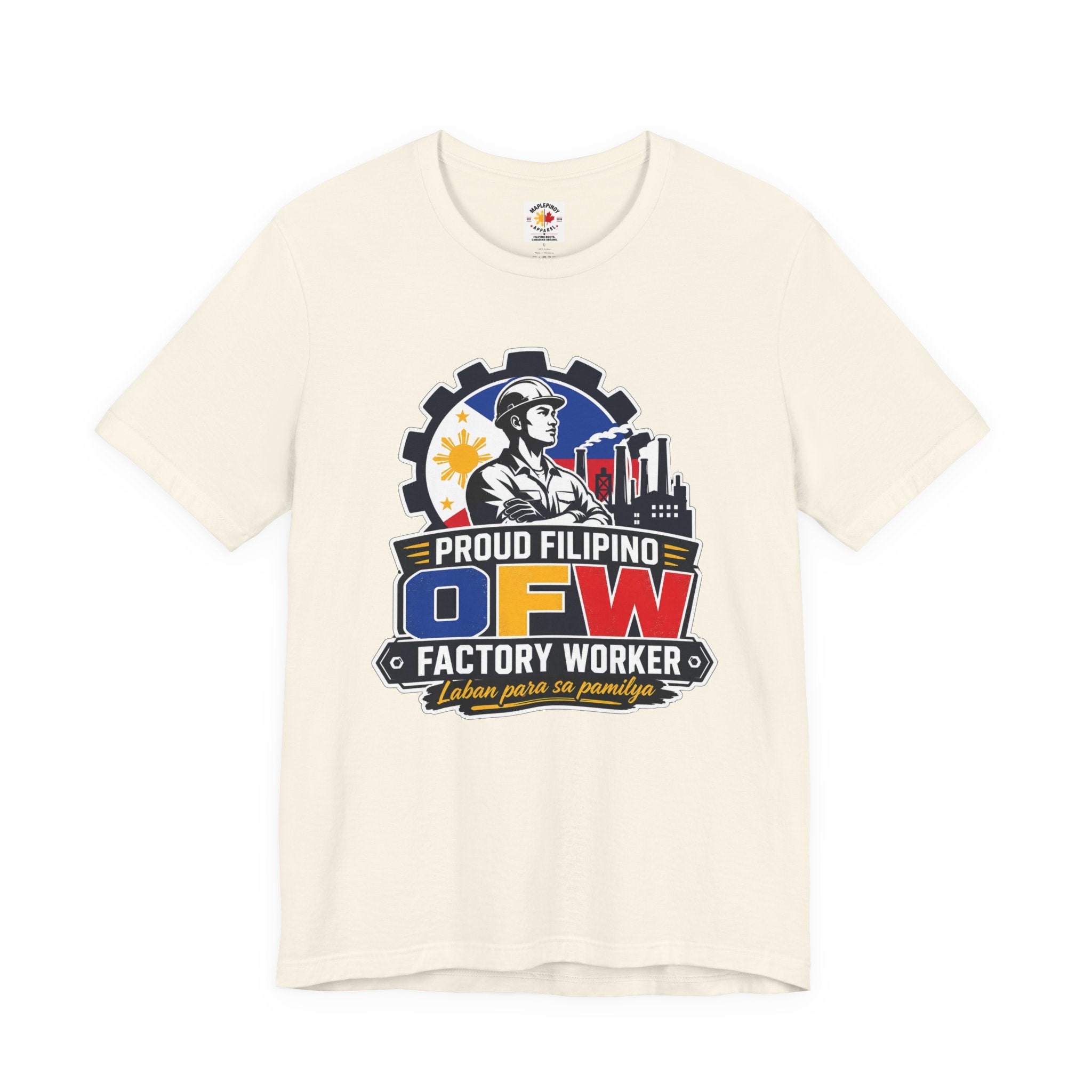 Proud Filipino OFW Factory Worker Tee — "Laban para sa pamilya"