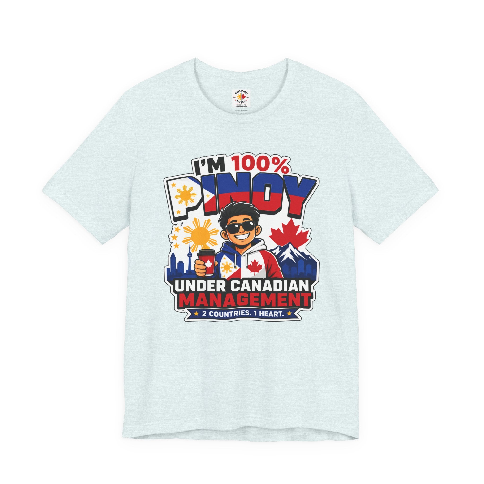 100% Pinoy, Under Canadian Management — Funny Filipino Canadian Tee