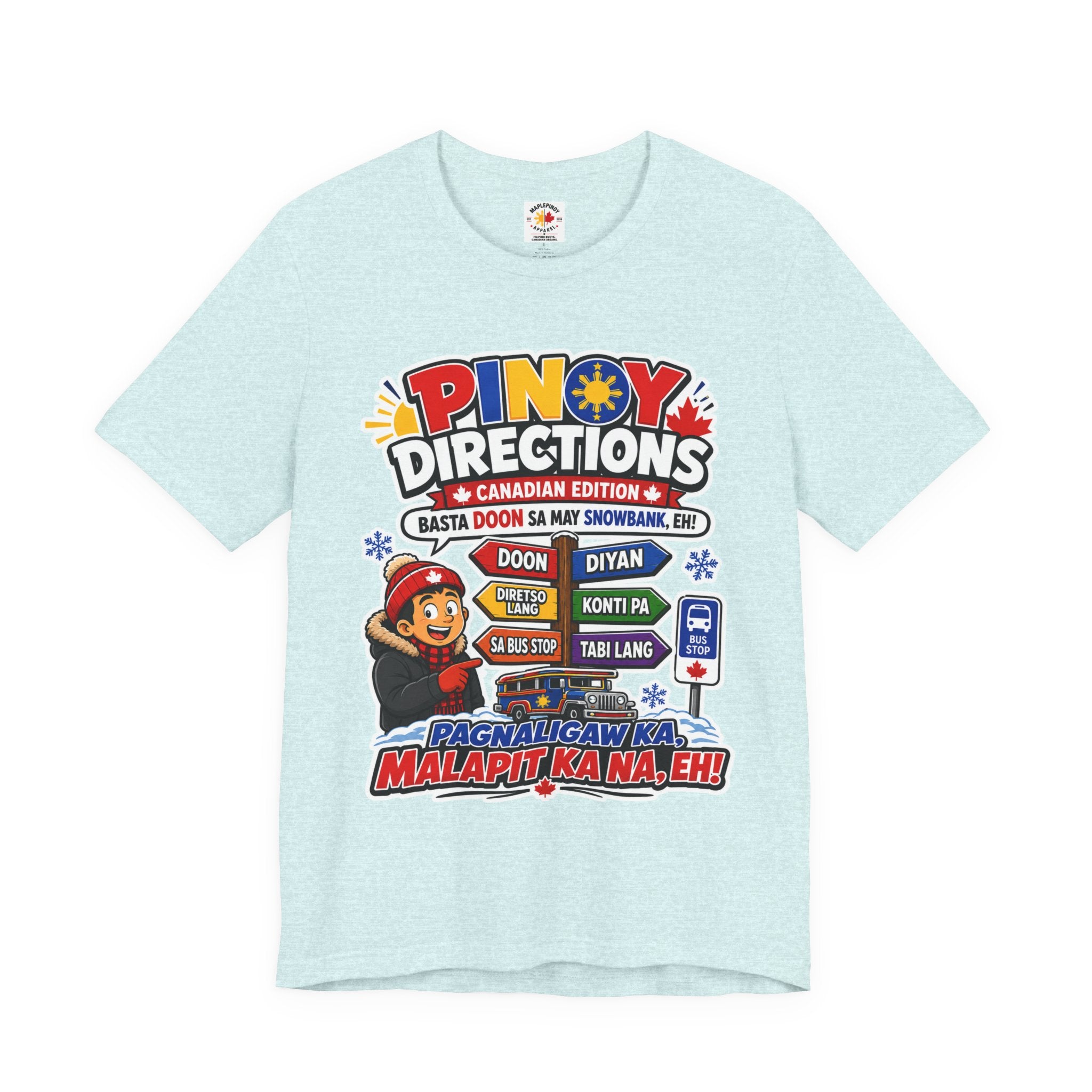 Pinoy Directions: Canadian Edition — Funny Filipino Tee