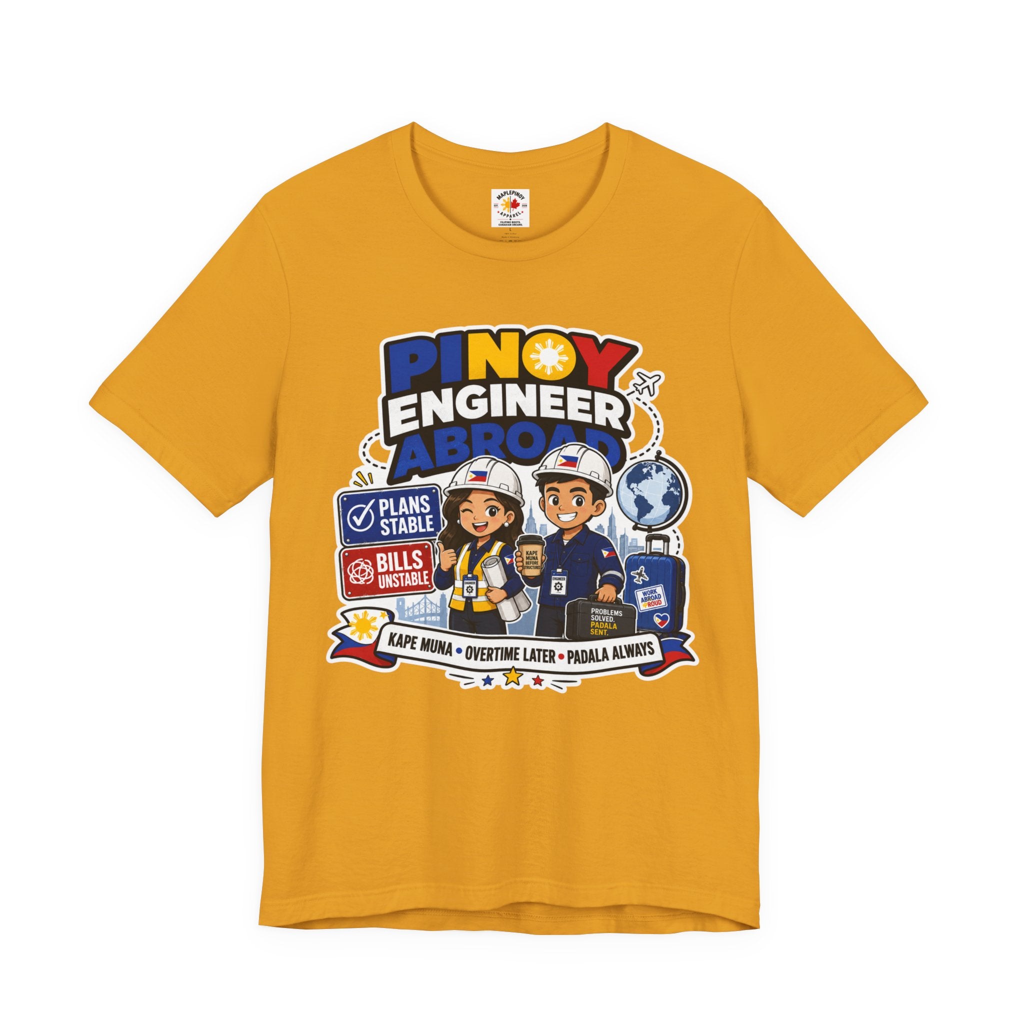 Plans Stable, Bills Unstable — Funny Filipino Engineer OFW Tee