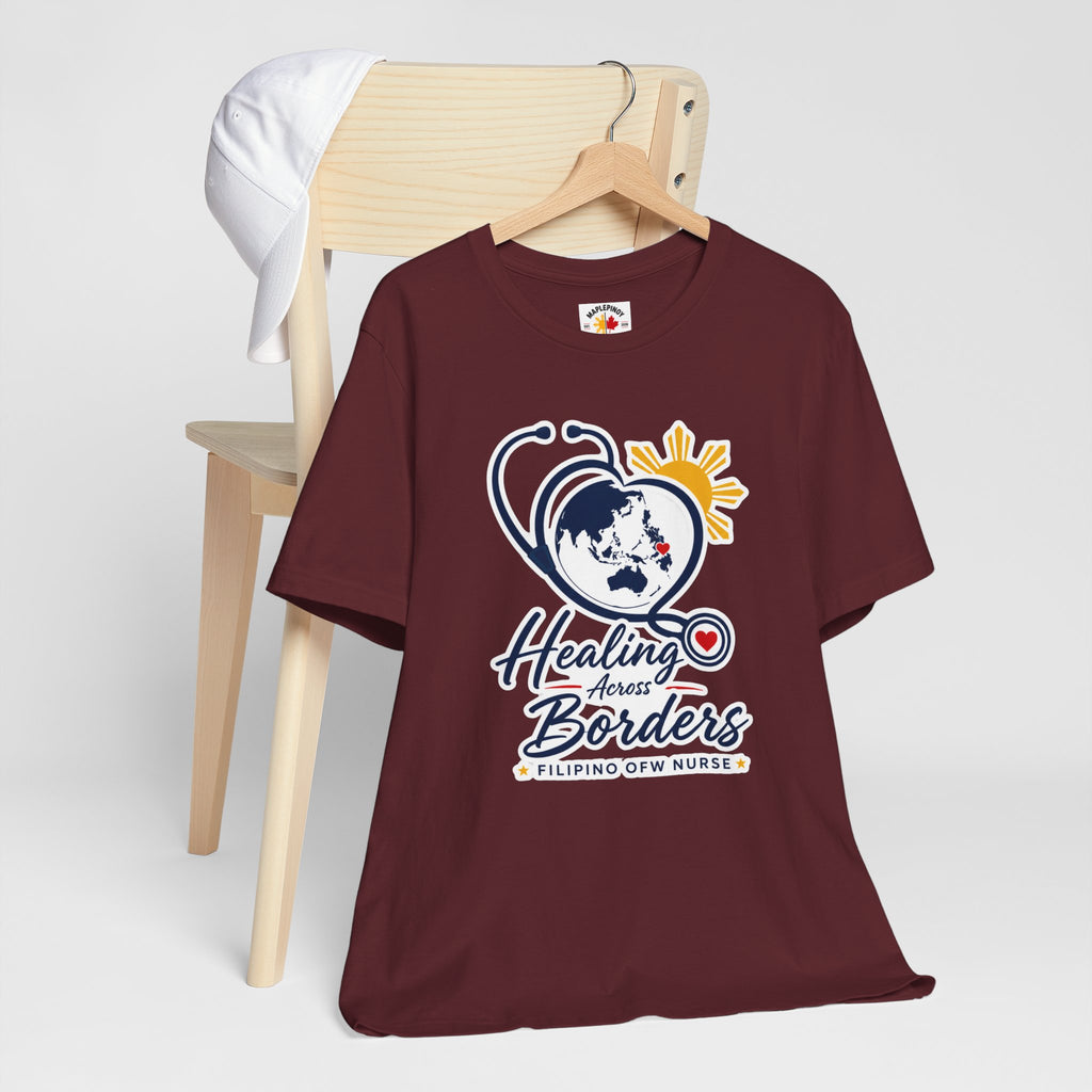 Healing Across Borders Filipino OFW Nurse T-Shirt