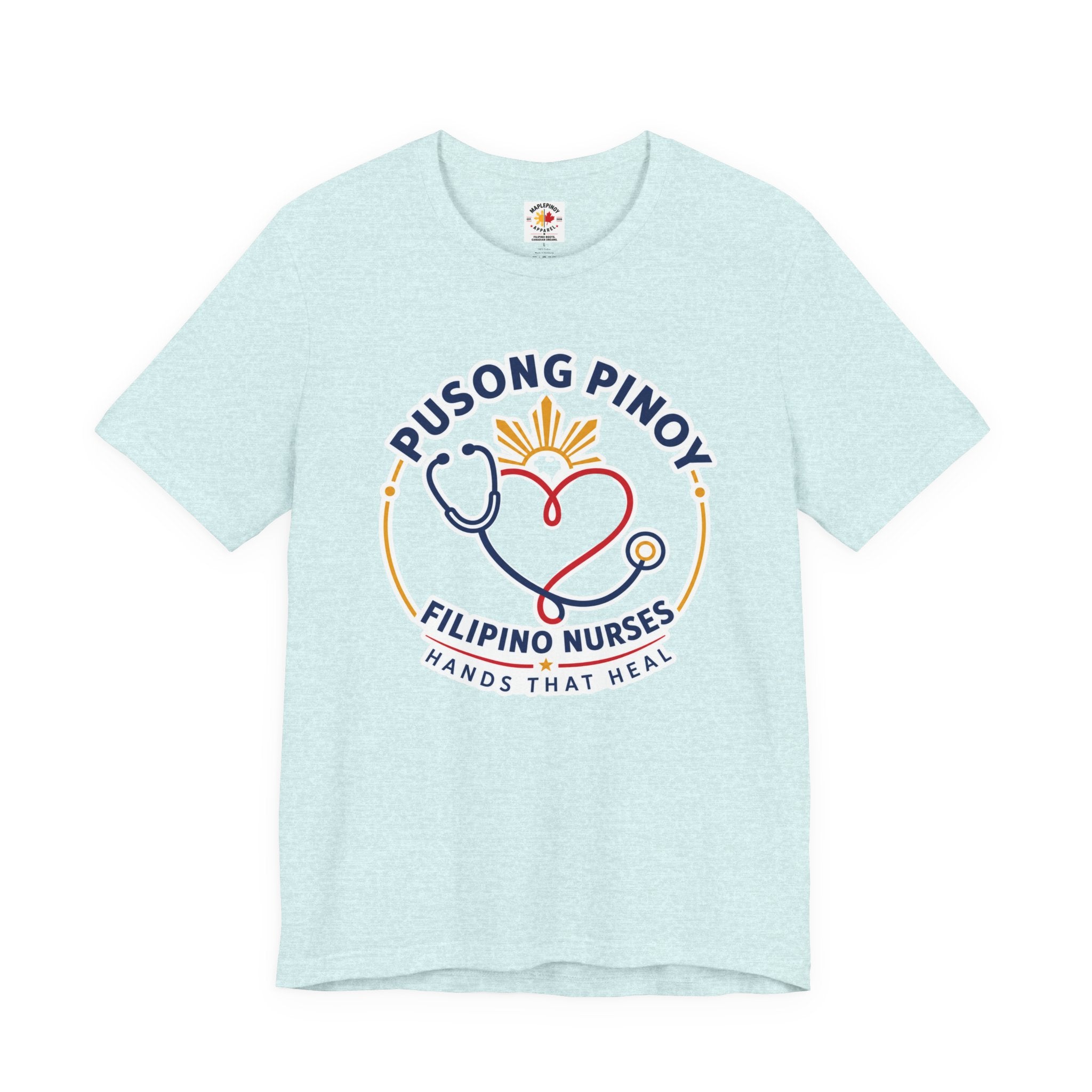 Pusong Pinoy, Hands That Heal — Filipino Nurse Pride Shirt