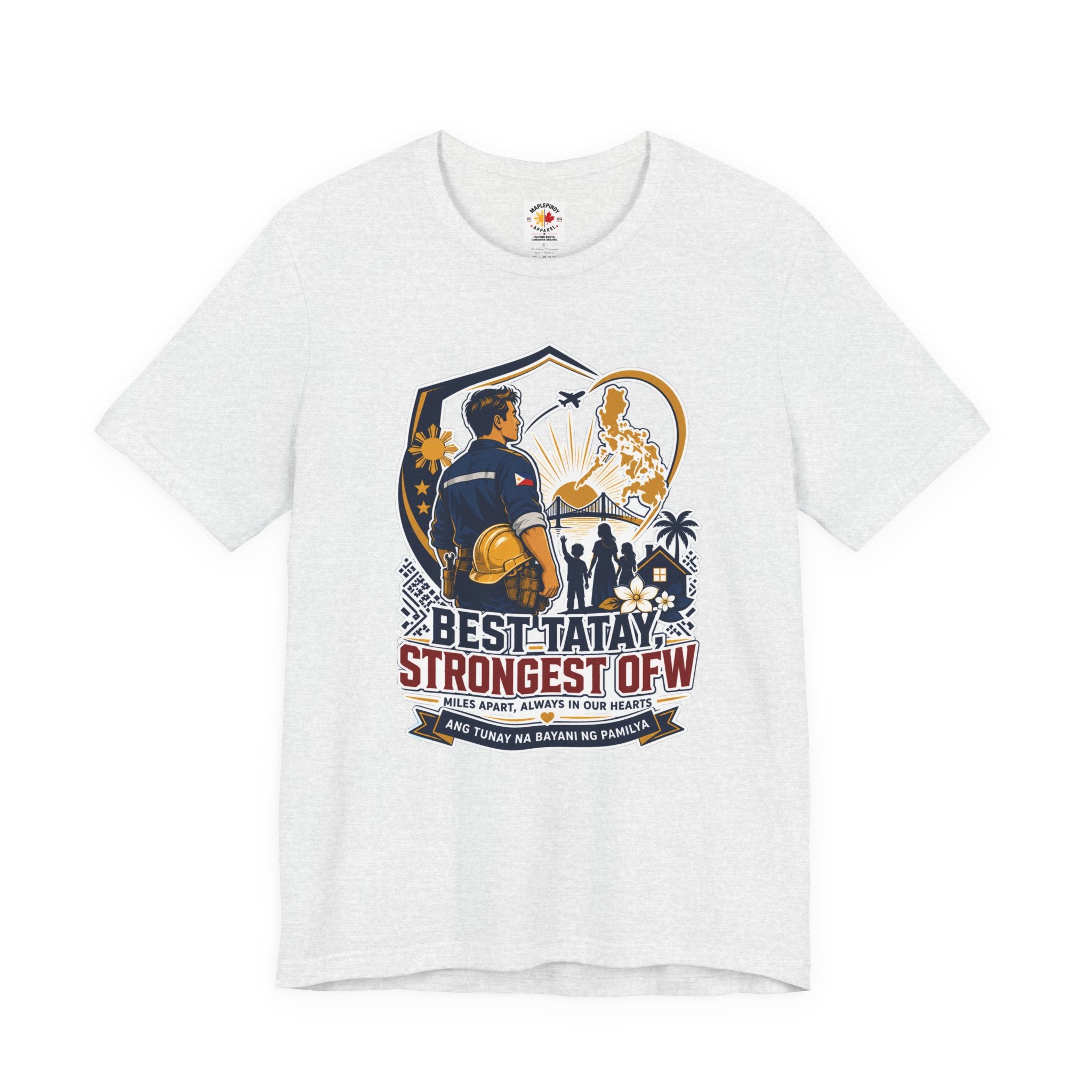 Best Tatay, Strongest OFW — Filipino Father's Day Shirt