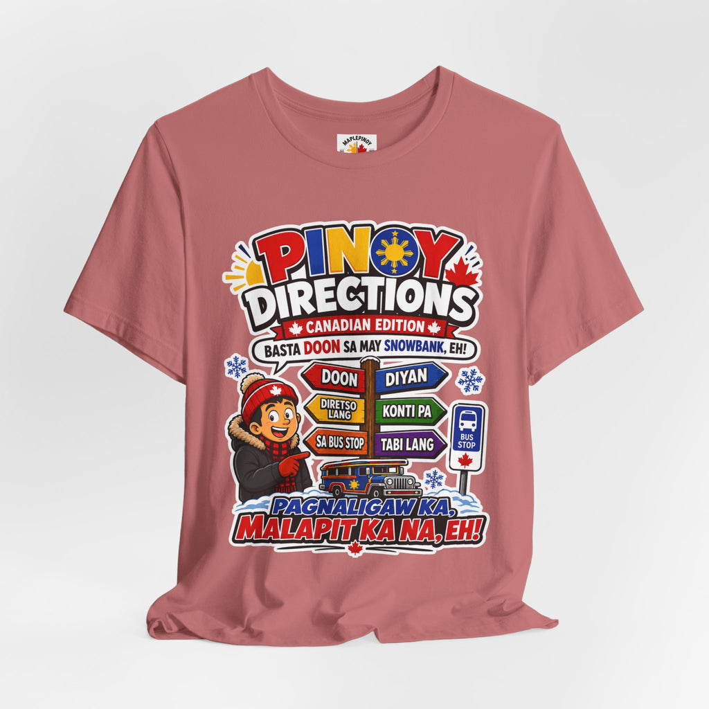 Pinoy Directions: Canadian Edition — Funny Filipino Tee