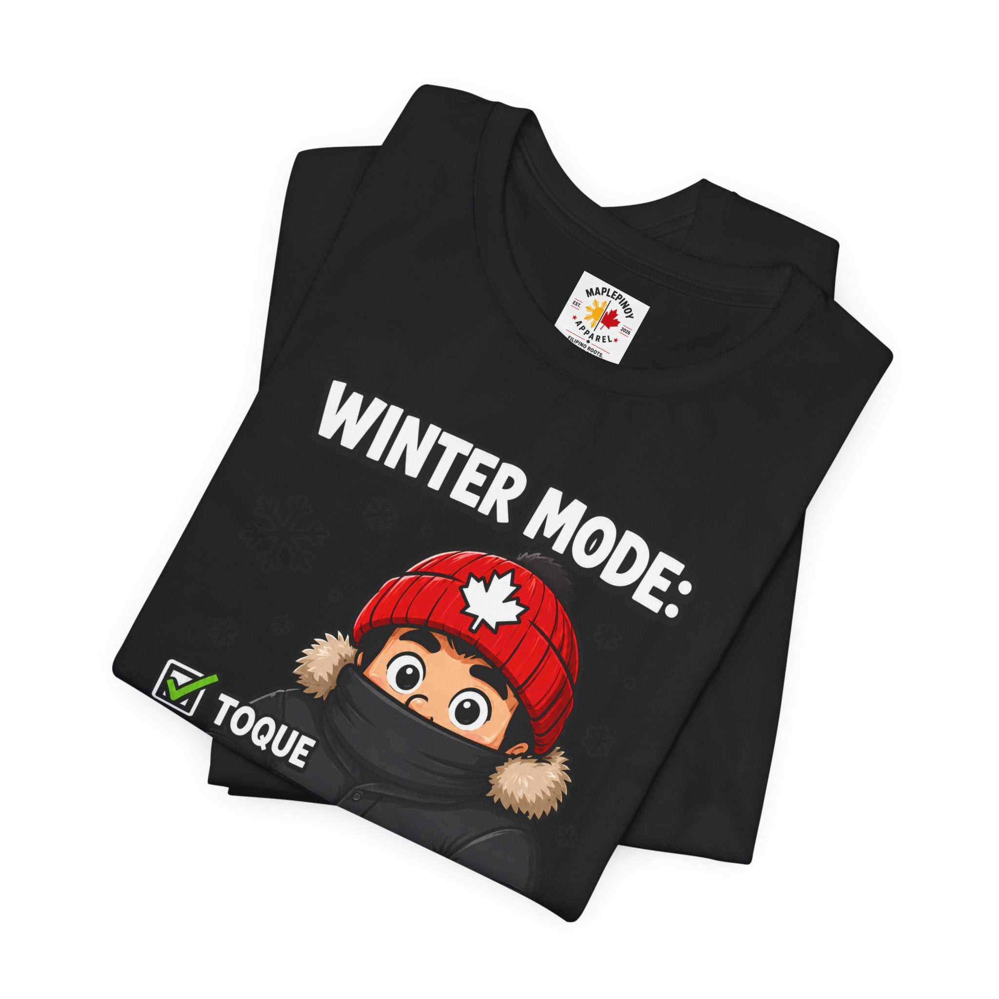 Lamig Pa Rin — Funny Filipino Canadian Winter Tee
