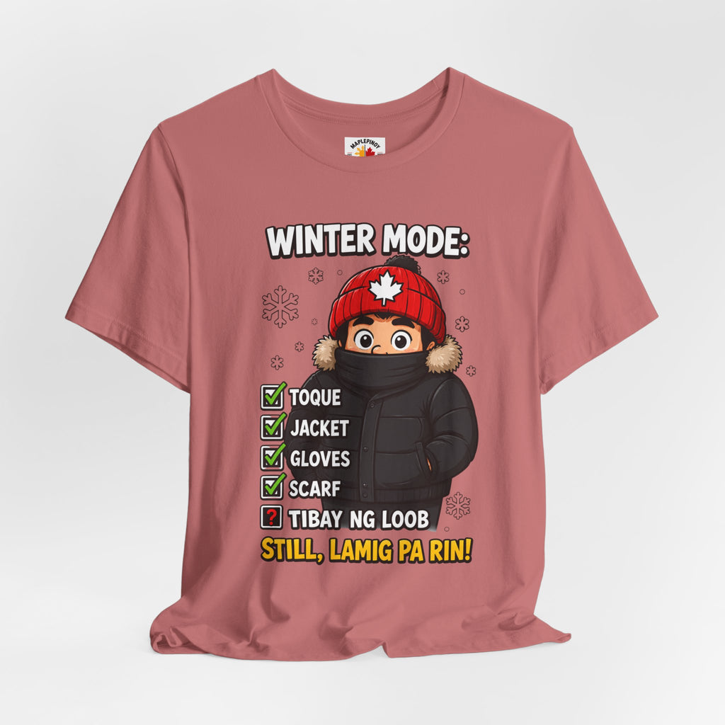 Lamig Pa Rin — Funny Filipino Canadian Winter Tee